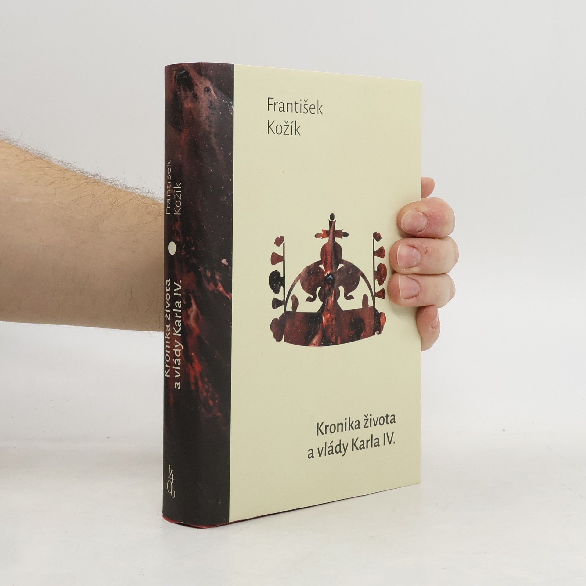 František Kožík Kronika života a vlády Karla IV., krále českého a císaře římského