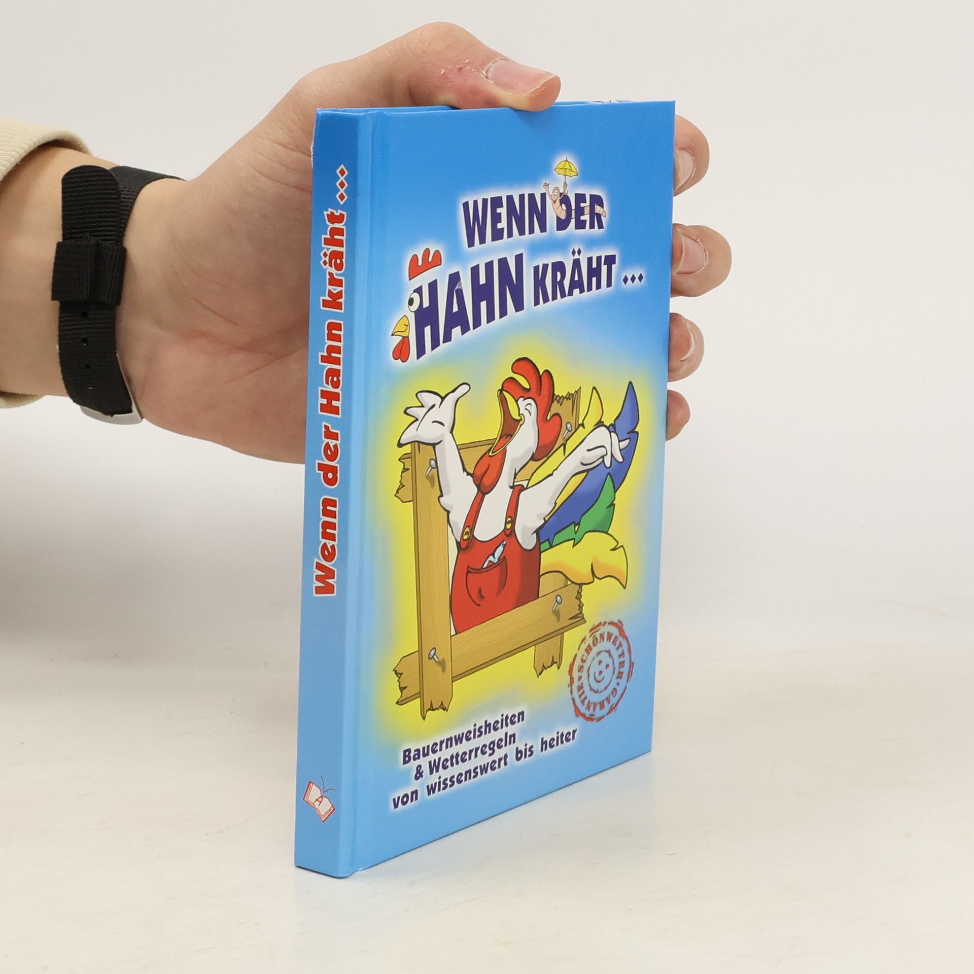 Collectif d'auteurs Wenn der Hahn kräht ...