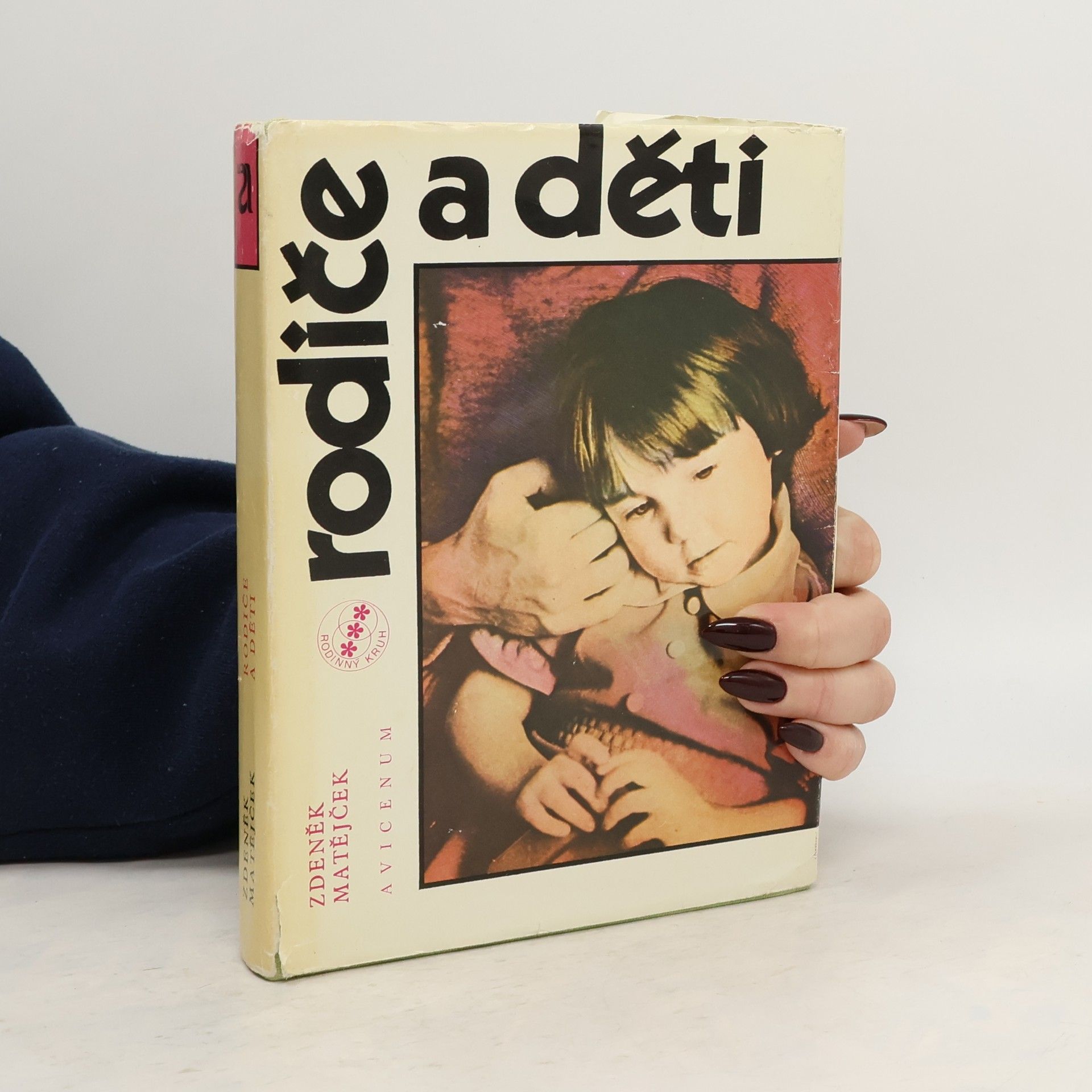 Zdeněk Matějček Rodiče a děti