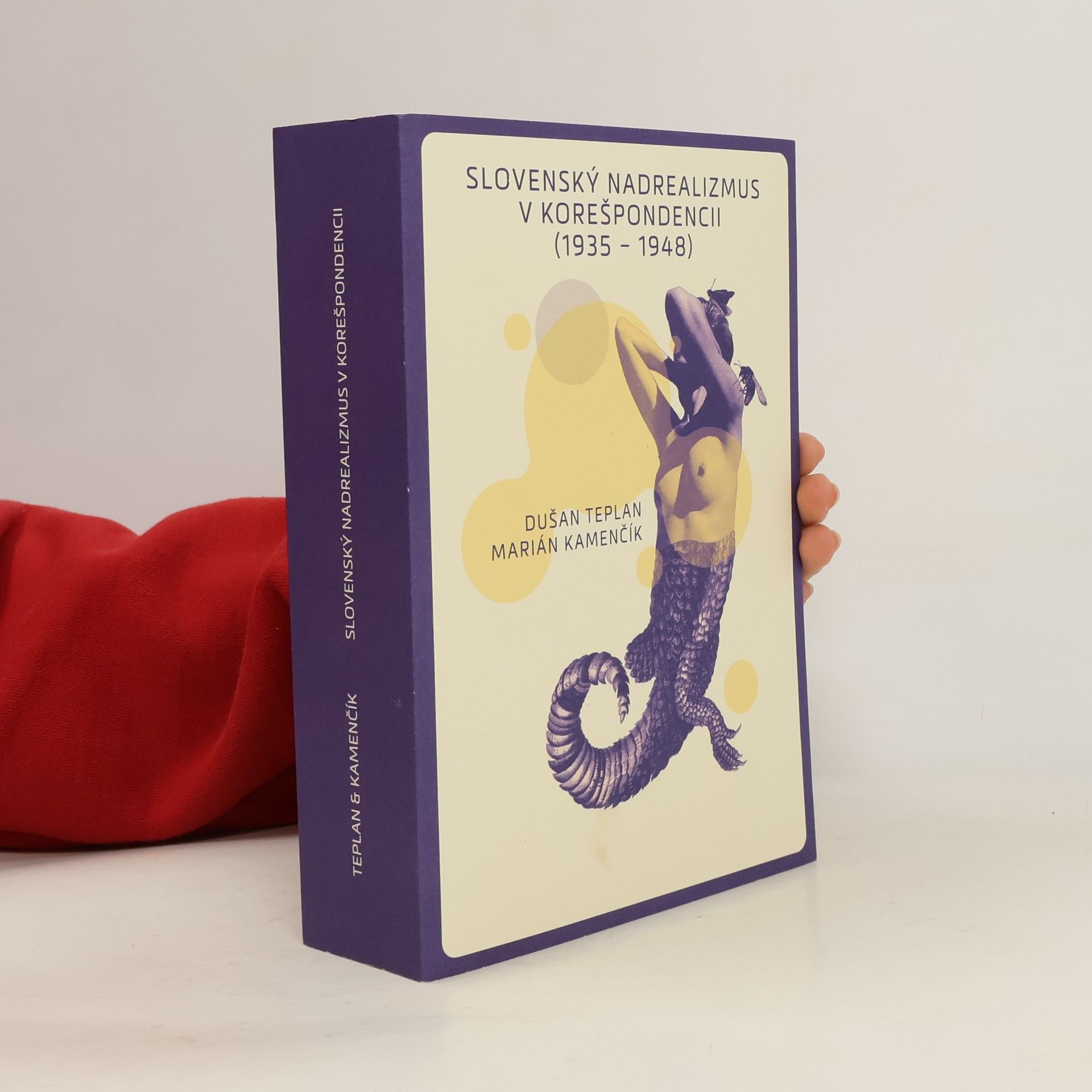 Dušan Teplan Slovenský nadrealizmus v korešpondencii (1935-1948)