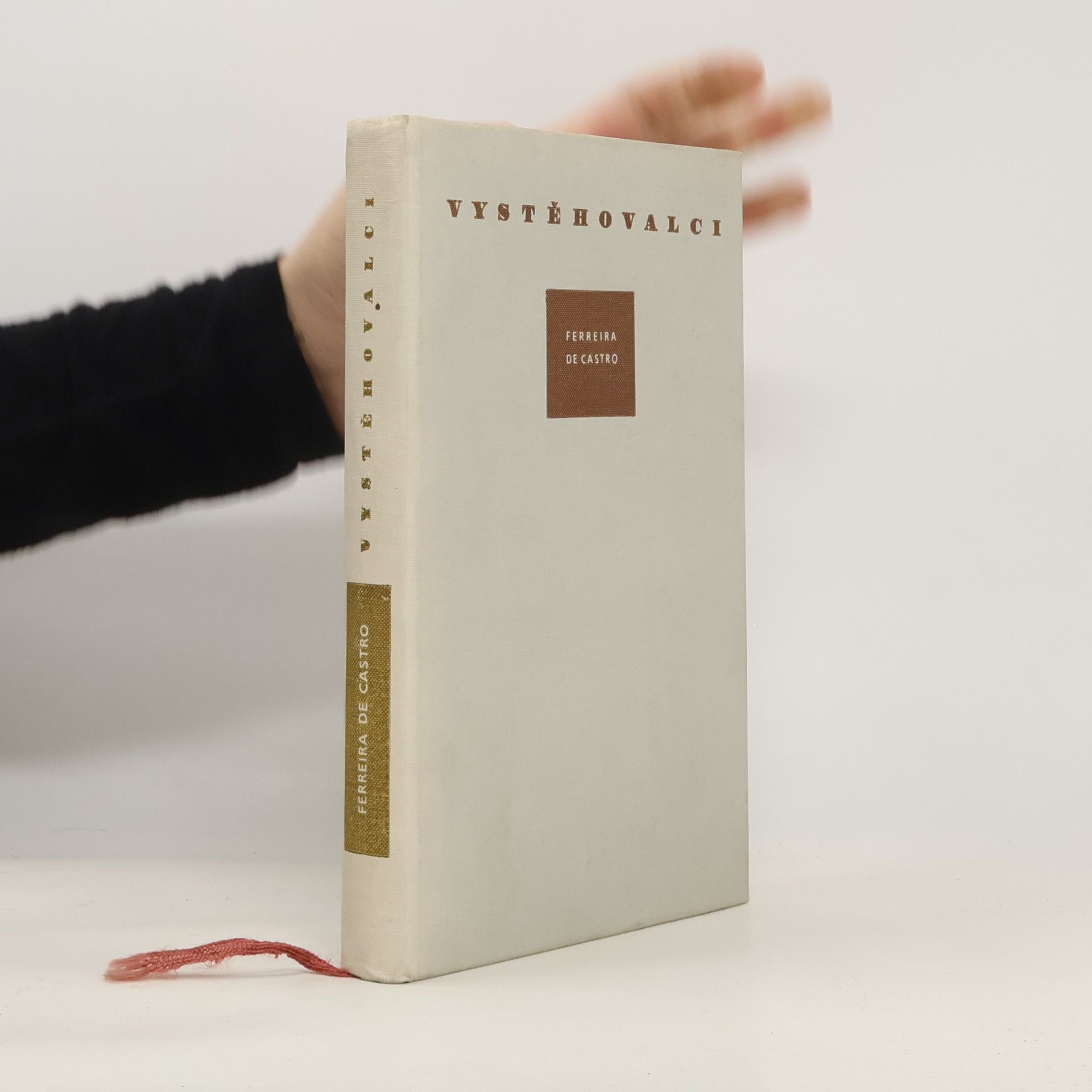 Ferreira de Castro Vystěhovalci