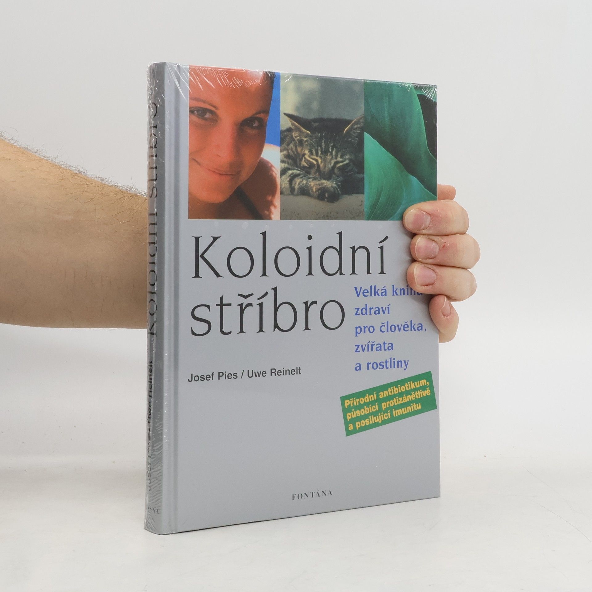 Josef Pies Koloidní stříbro