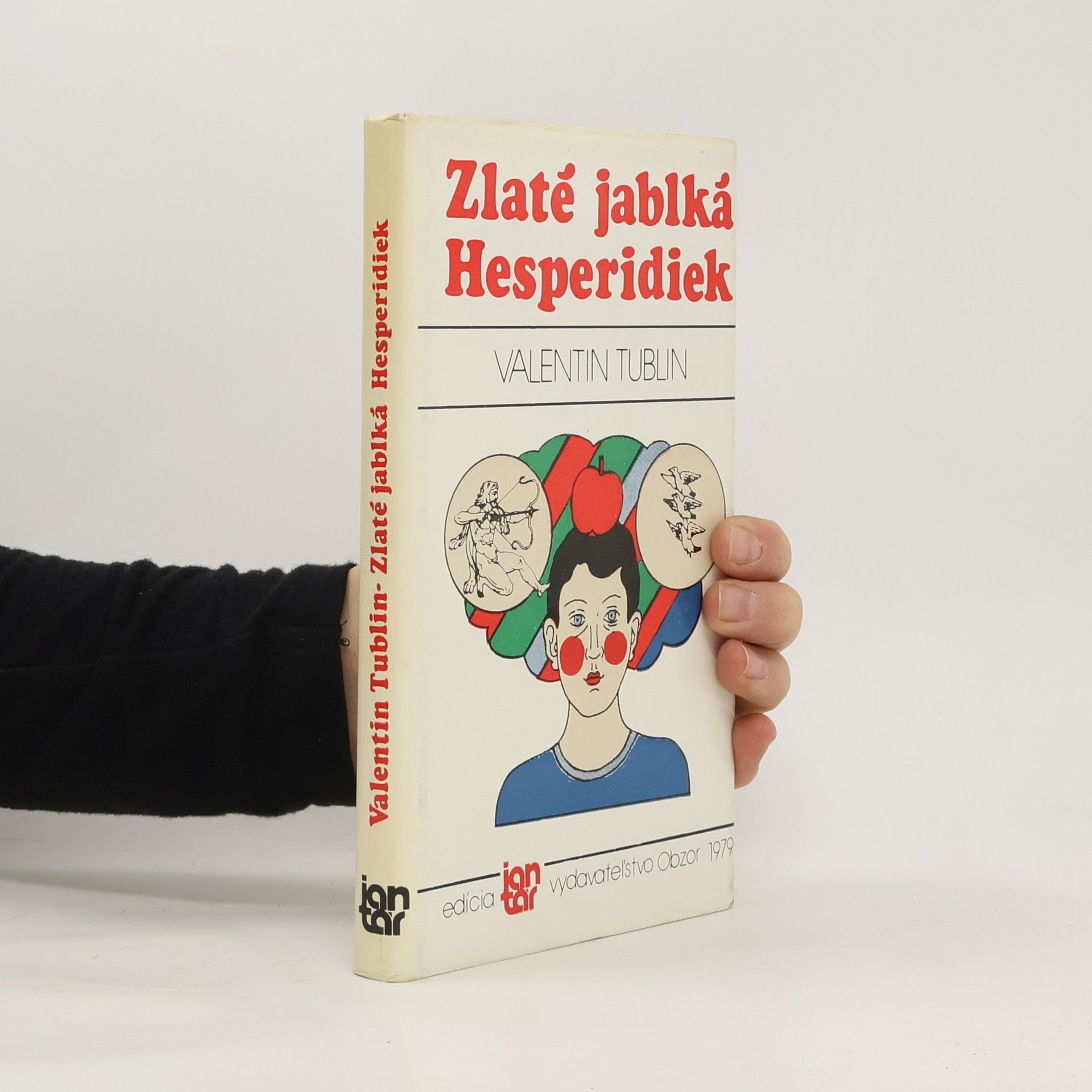 Tublin Valentin Zlaté jablká Hesperidiek