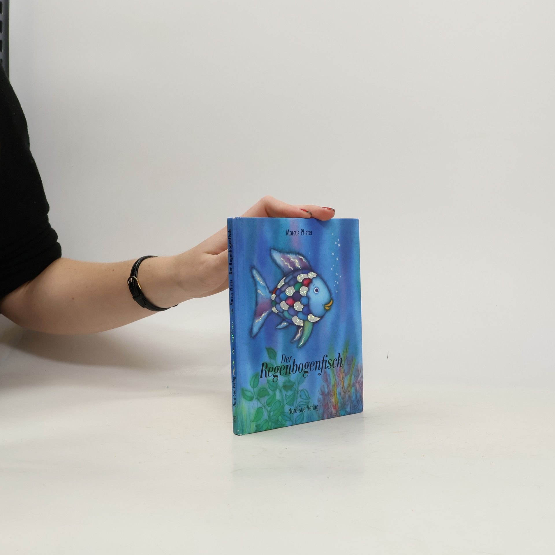 Marcus Pfister Der Regenbogenfisch. Sonderausgabe.