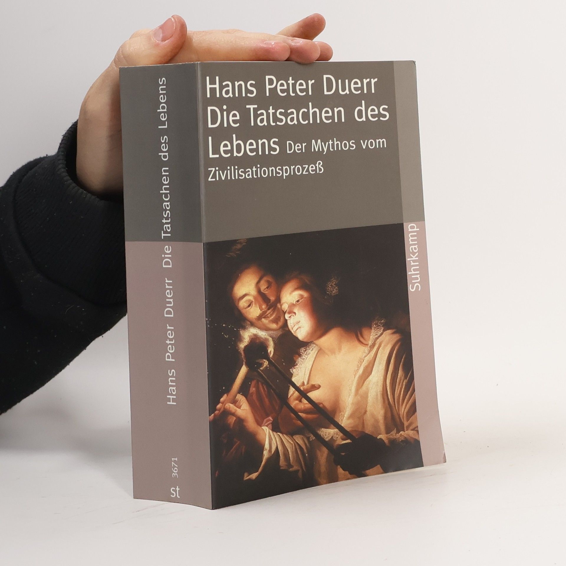 Hans Peter Duerr Der Mythos vom Zivilisationsprozess