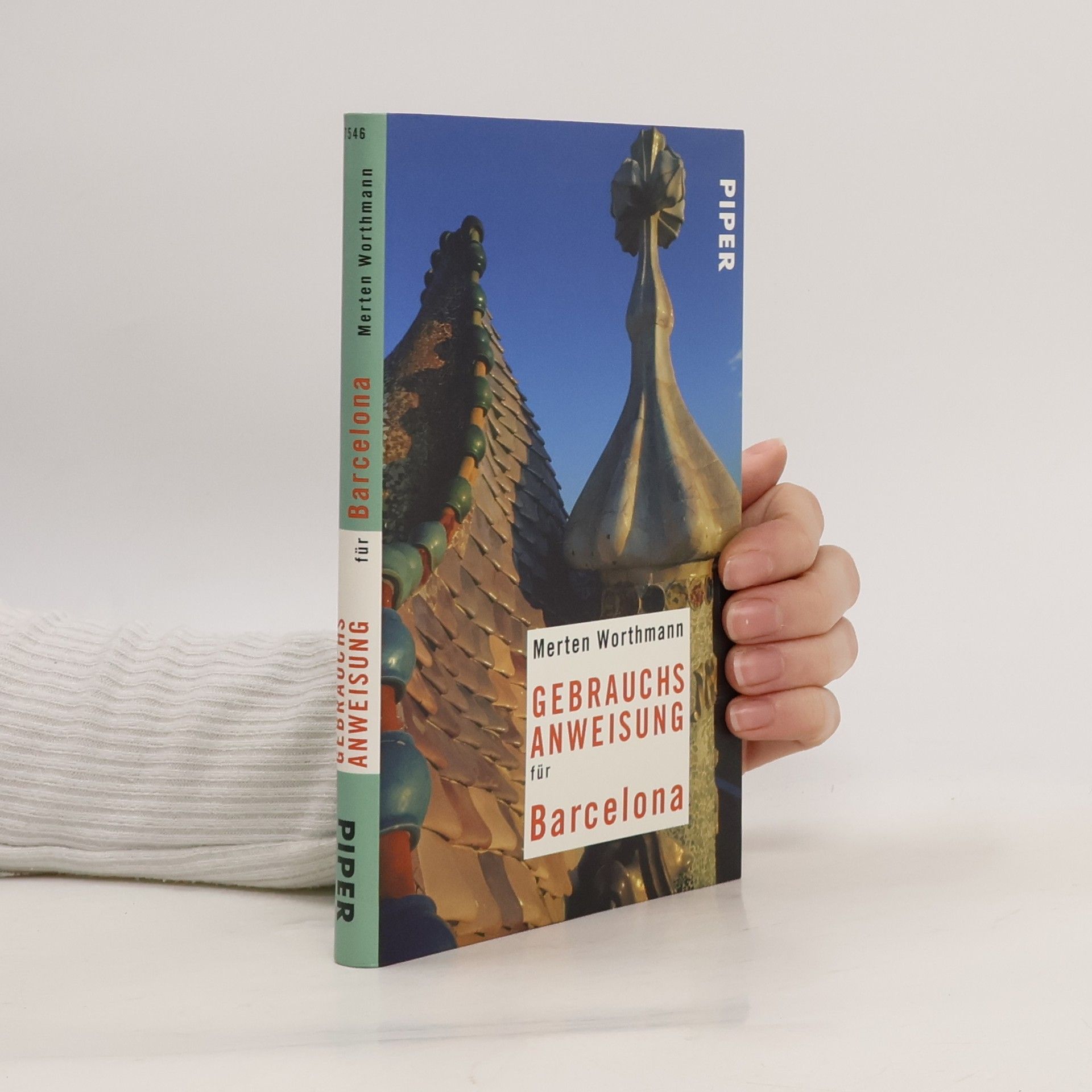 Merten Worthmann Gebrauchsanweisung für Barcelona