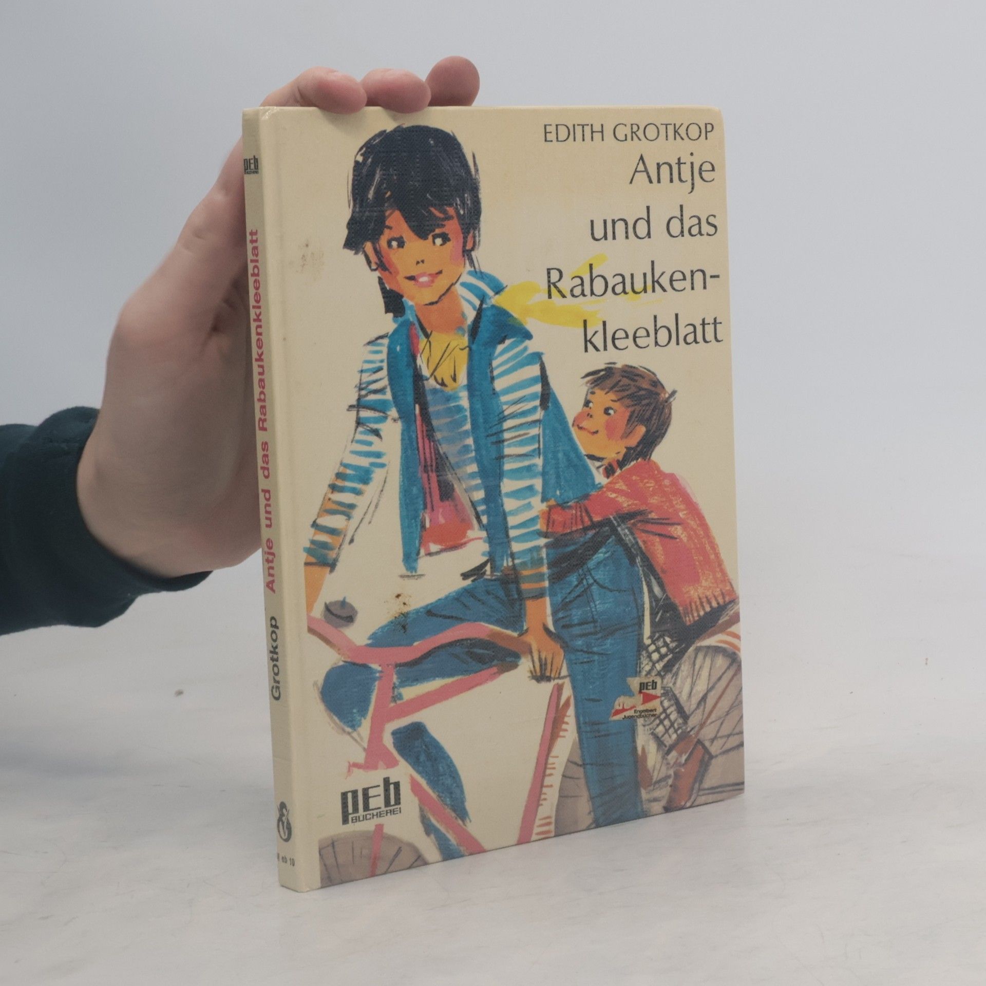 Antje und das Rabaukenkleeblatt