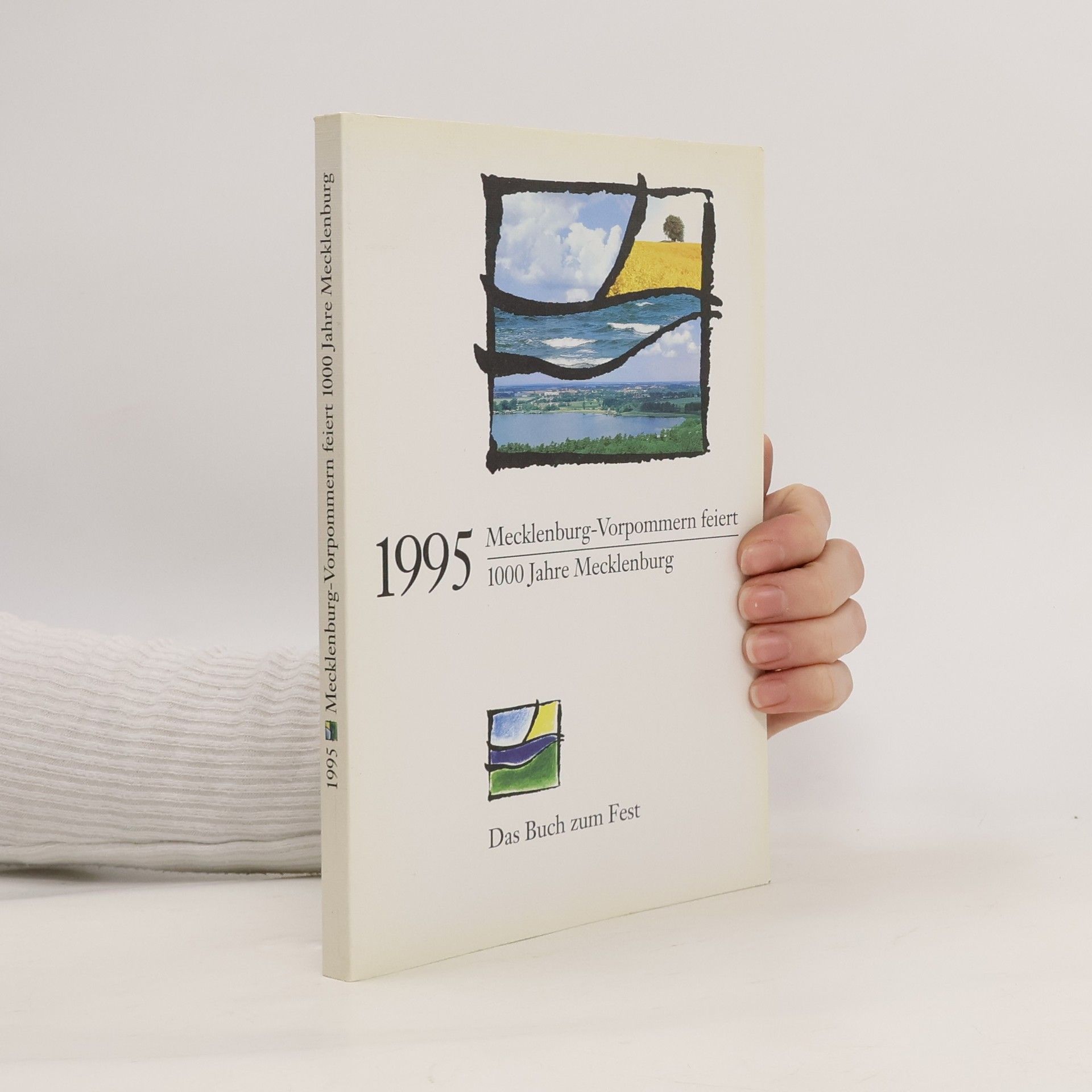 Collectif d'auteurs 1995, Mecklenburg-Vorpommern feiert 1000 Jahre Mecklenburg