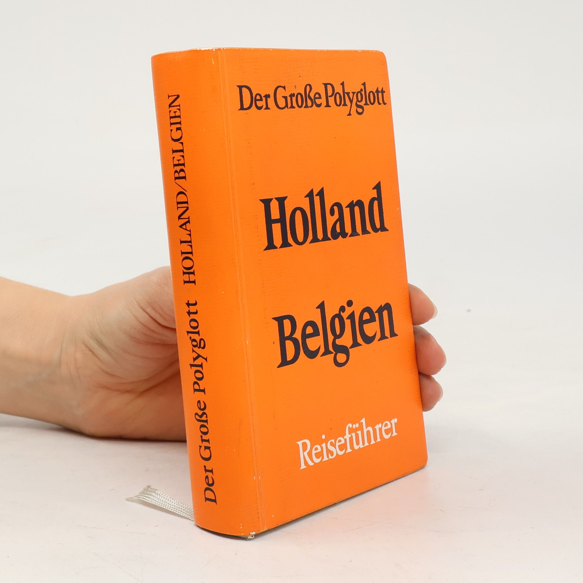 Kolektiv autorů Holland, Belgien : mit Luxemburg Belgien
