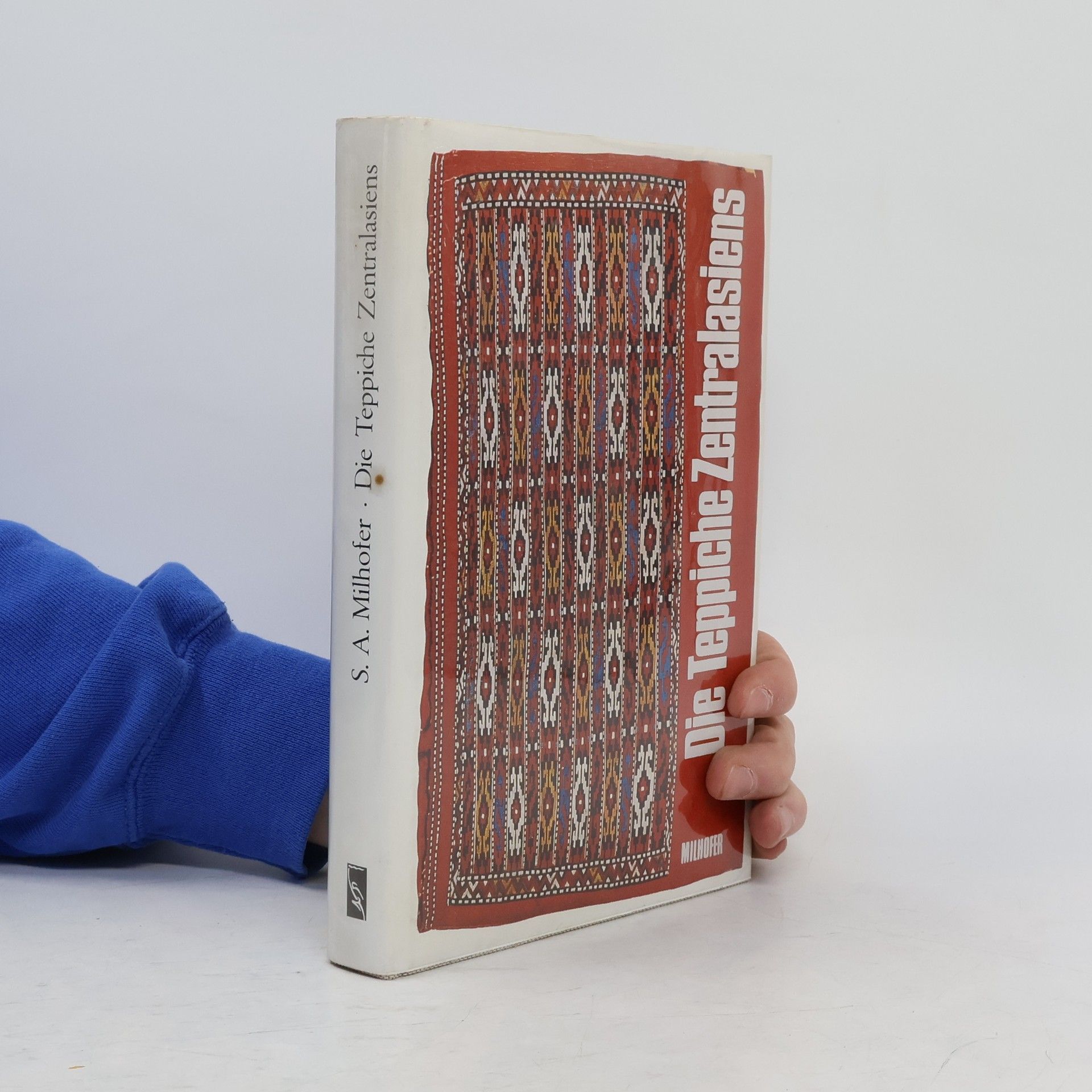 S. A. Milhofer Die Teppiche Zentralasiens.