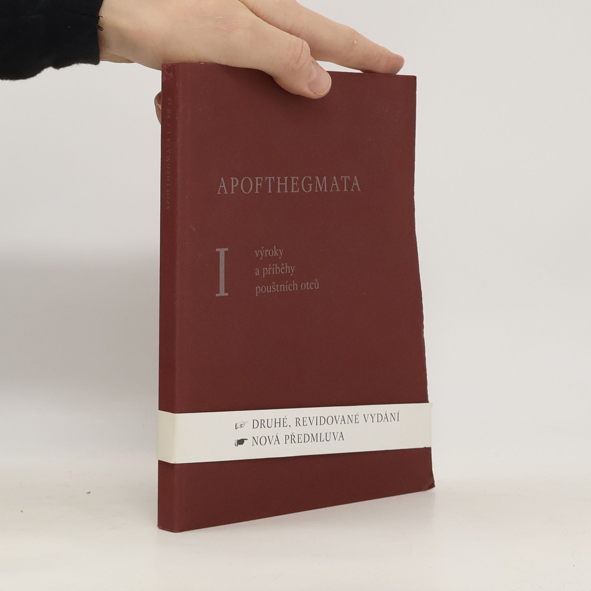 * antologie Apofthegmata I. - Výroky a příběhy pouštních otců