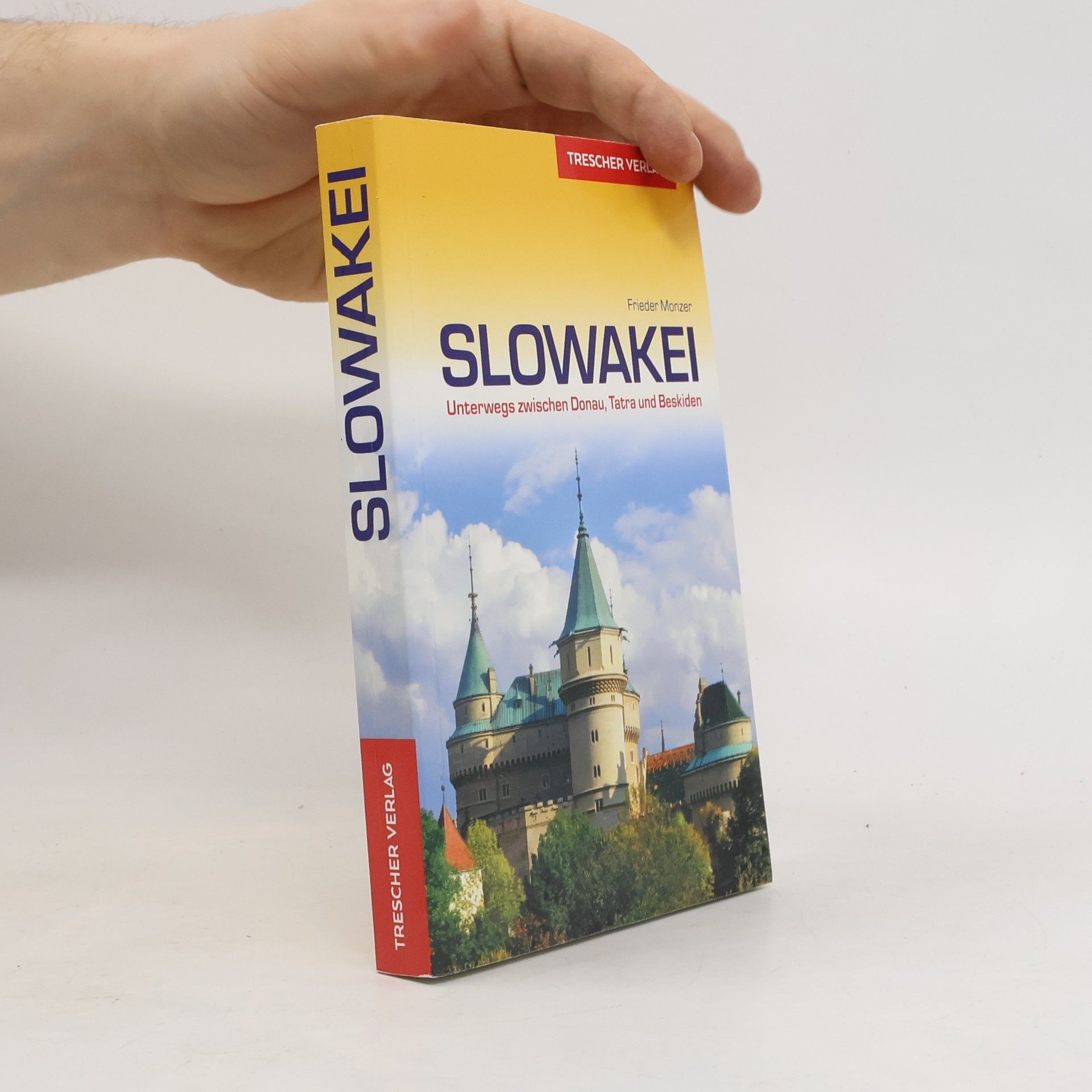 Frieder Monzer Slowakei