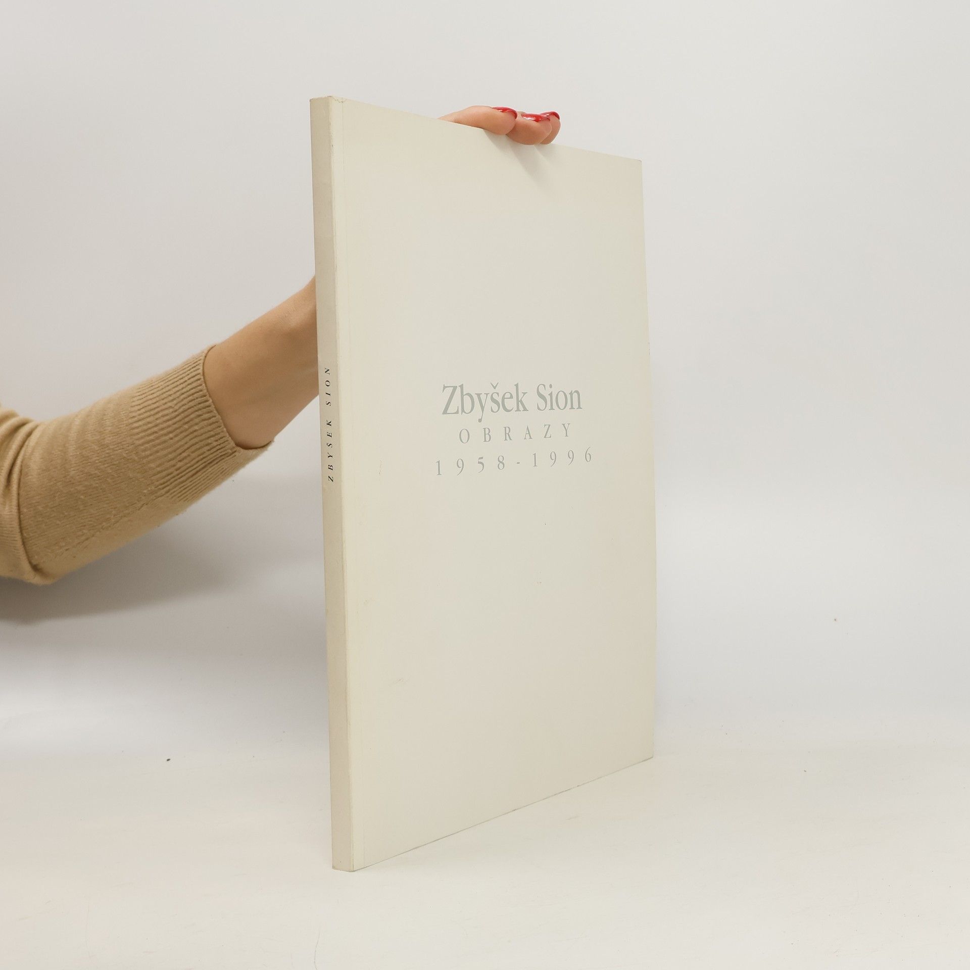 Kolektív autorov Zbyšek Sion: Obrazy 1958-1996