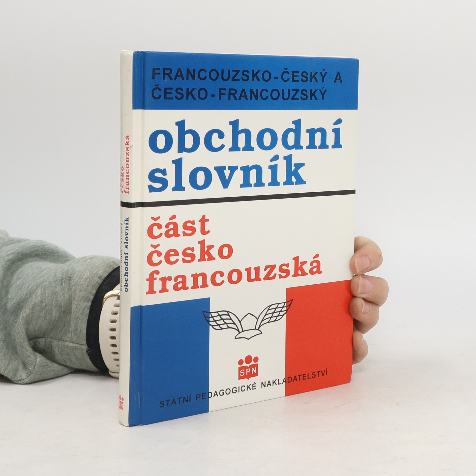 Václav Vlasák Francouzsko-český a česko-francouzský obchodní slovník. Část česko-francouzská