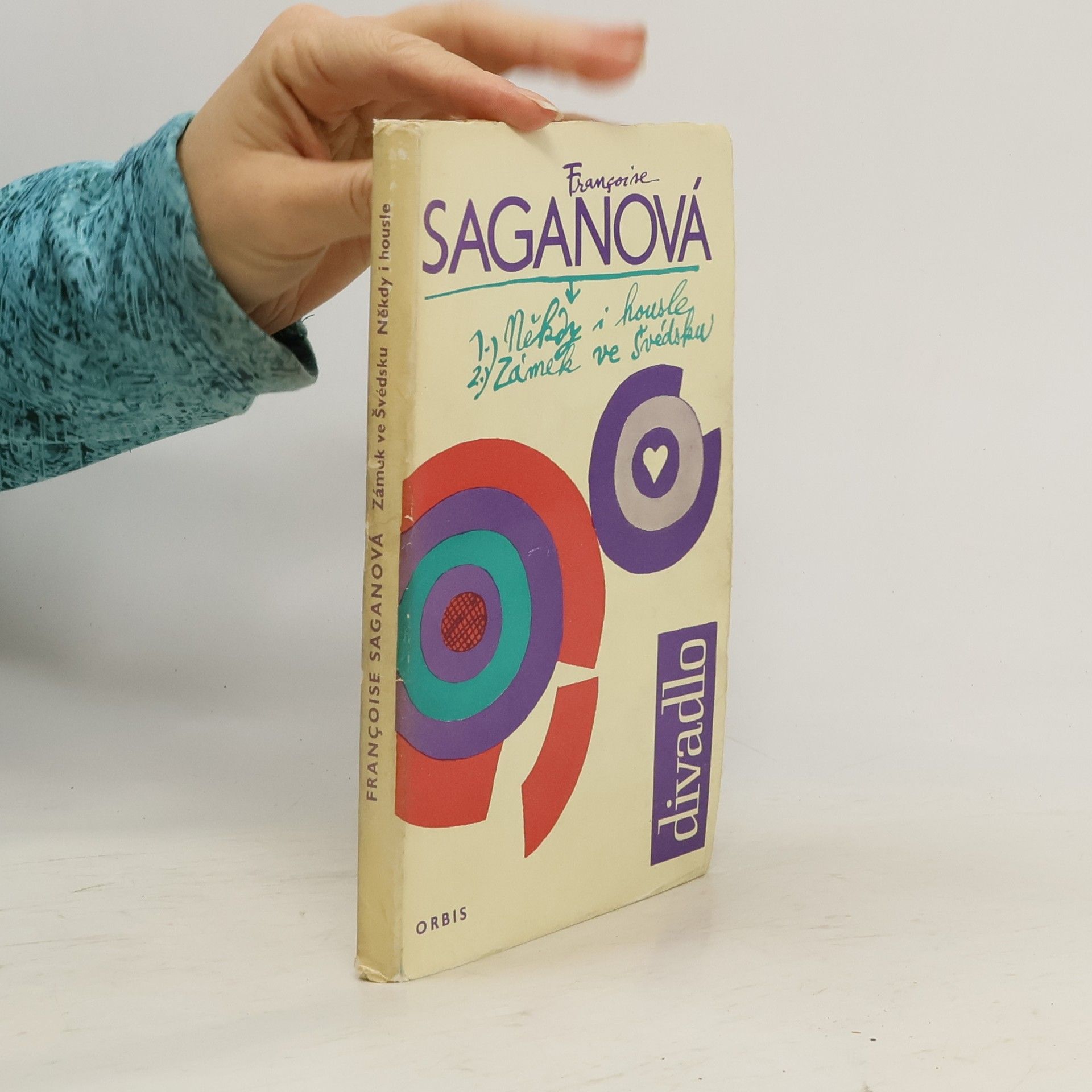 Françoise Sagan Někdy i housle. Zámek ve Švédsku