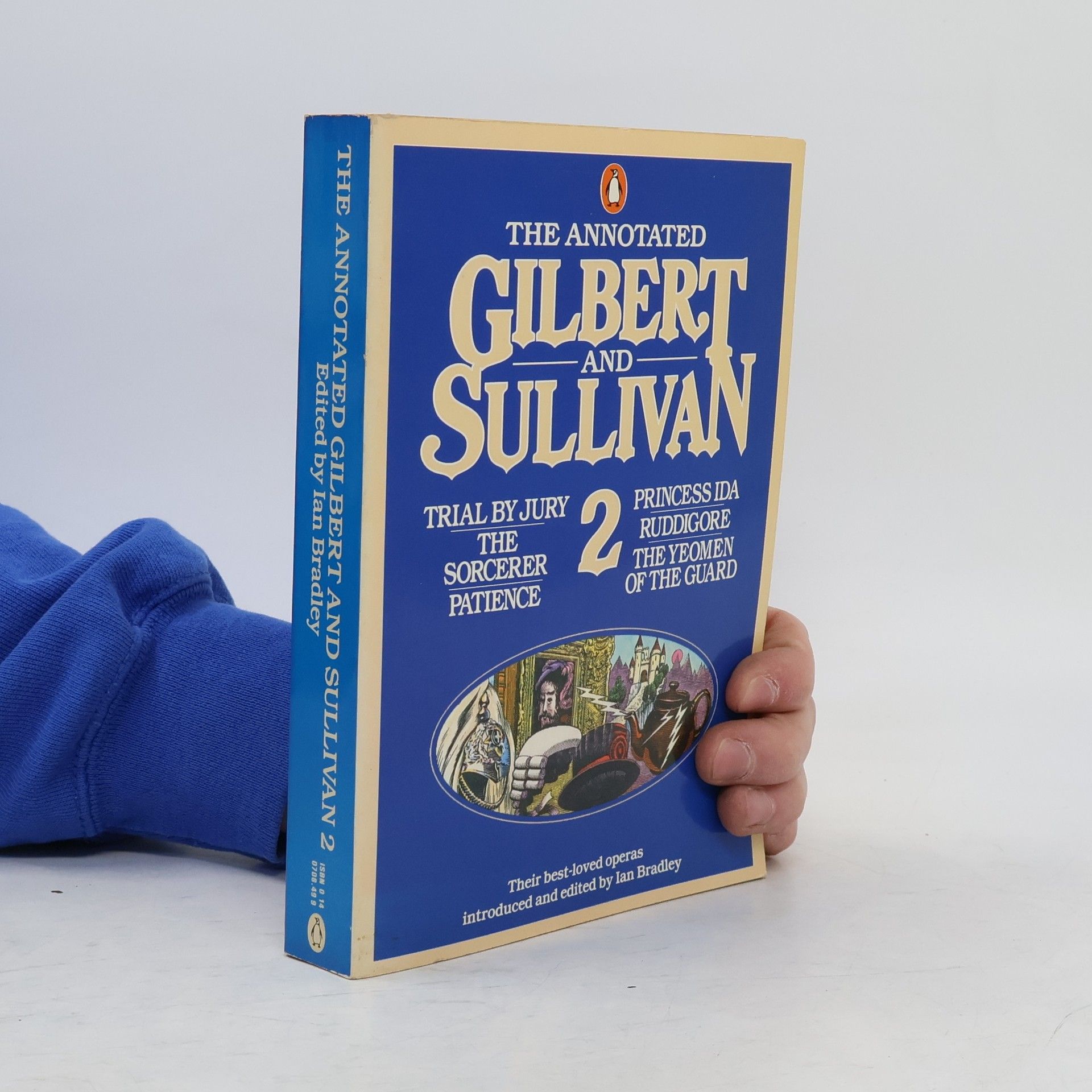 Ian Bradley The Annotated Gilbert and Sullivan 2