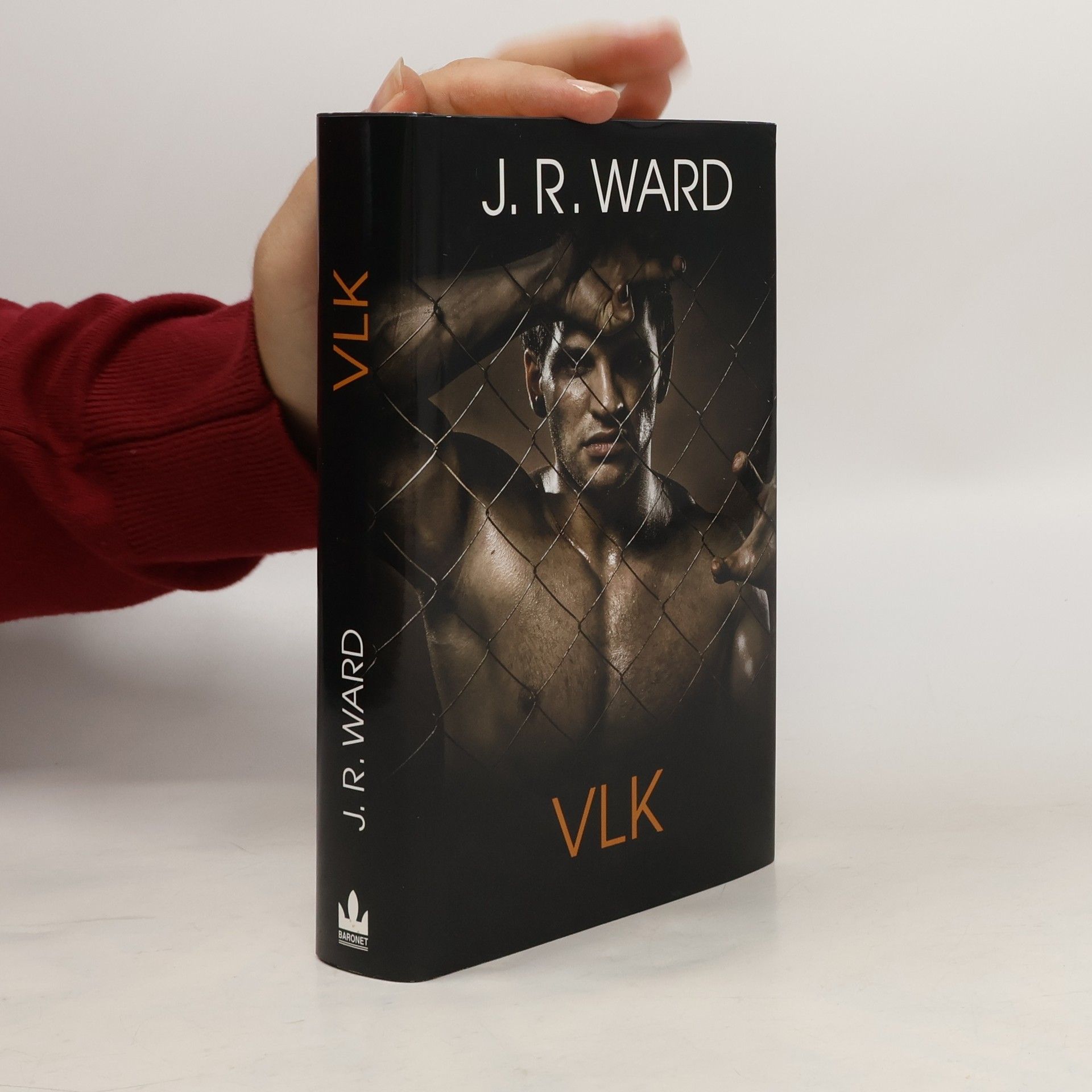 J. R. Ward Vlk : druhý díl série Bratrstvo černé dýky: vězeňský tábor