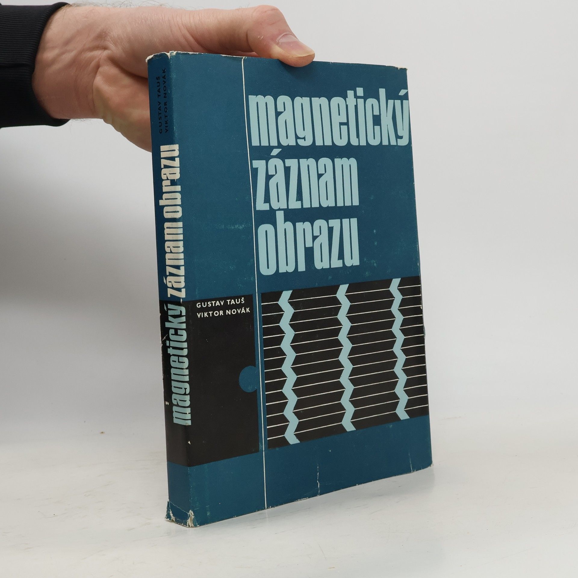 Gustav Tauš Magnetický záznam obrazu