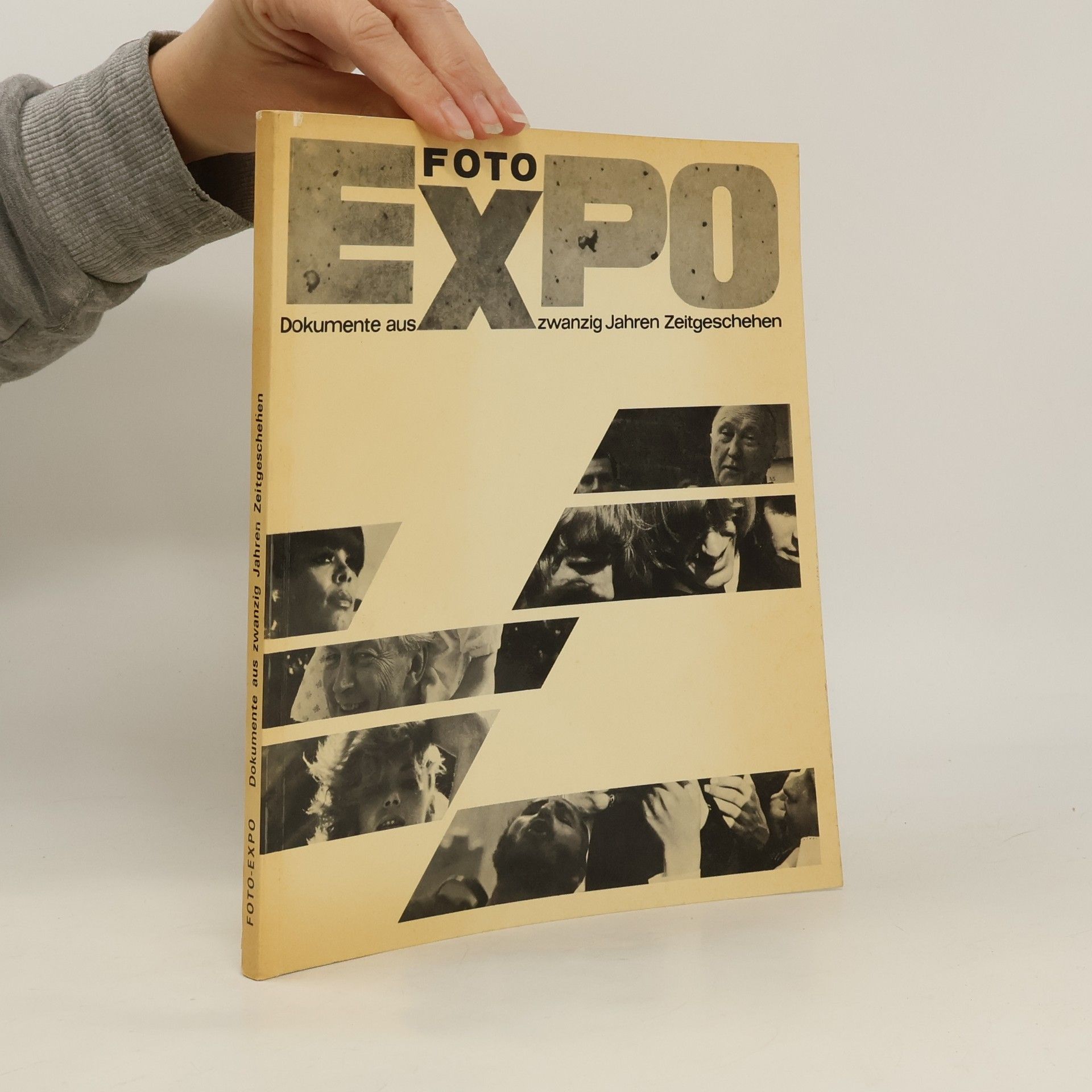 AA.VV. FOTO-EXPO. Dokumente aus Zwanzig Jahren Zeitgeschehen