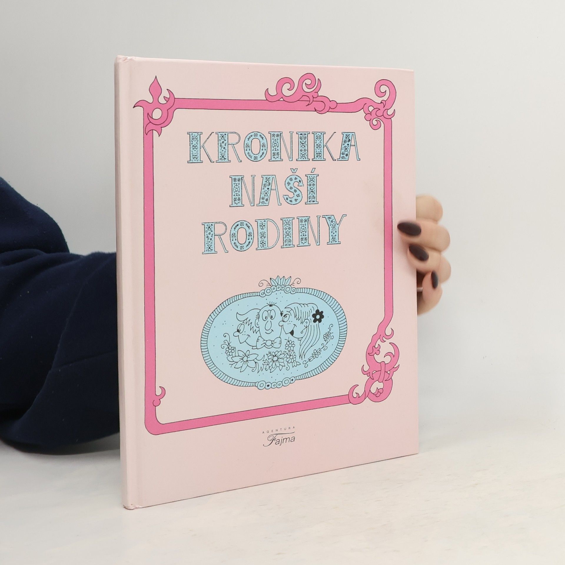 Kolektív autorov Kronika naší rodiny