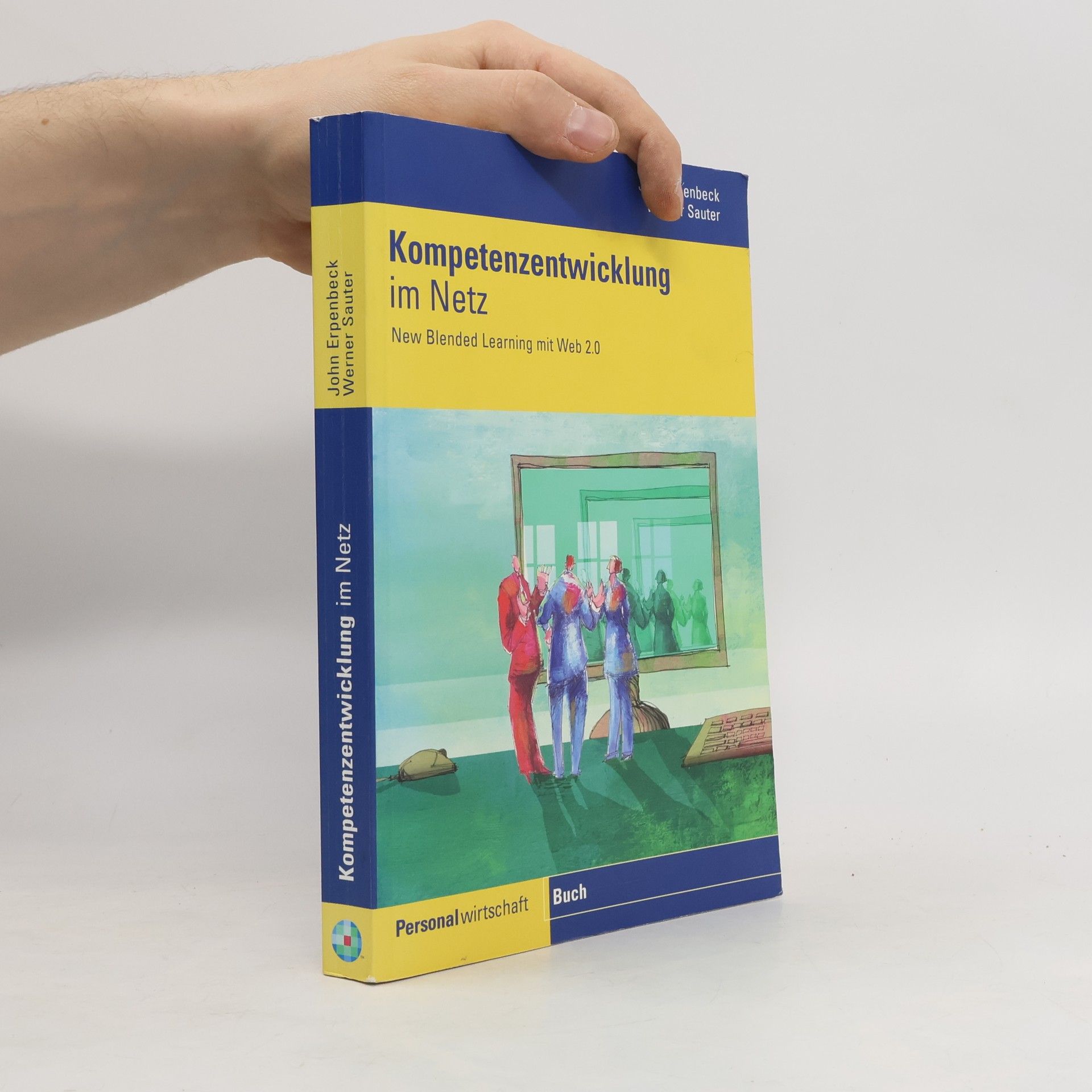 John Erpenbeck Kompetenzentwicklung im Netz