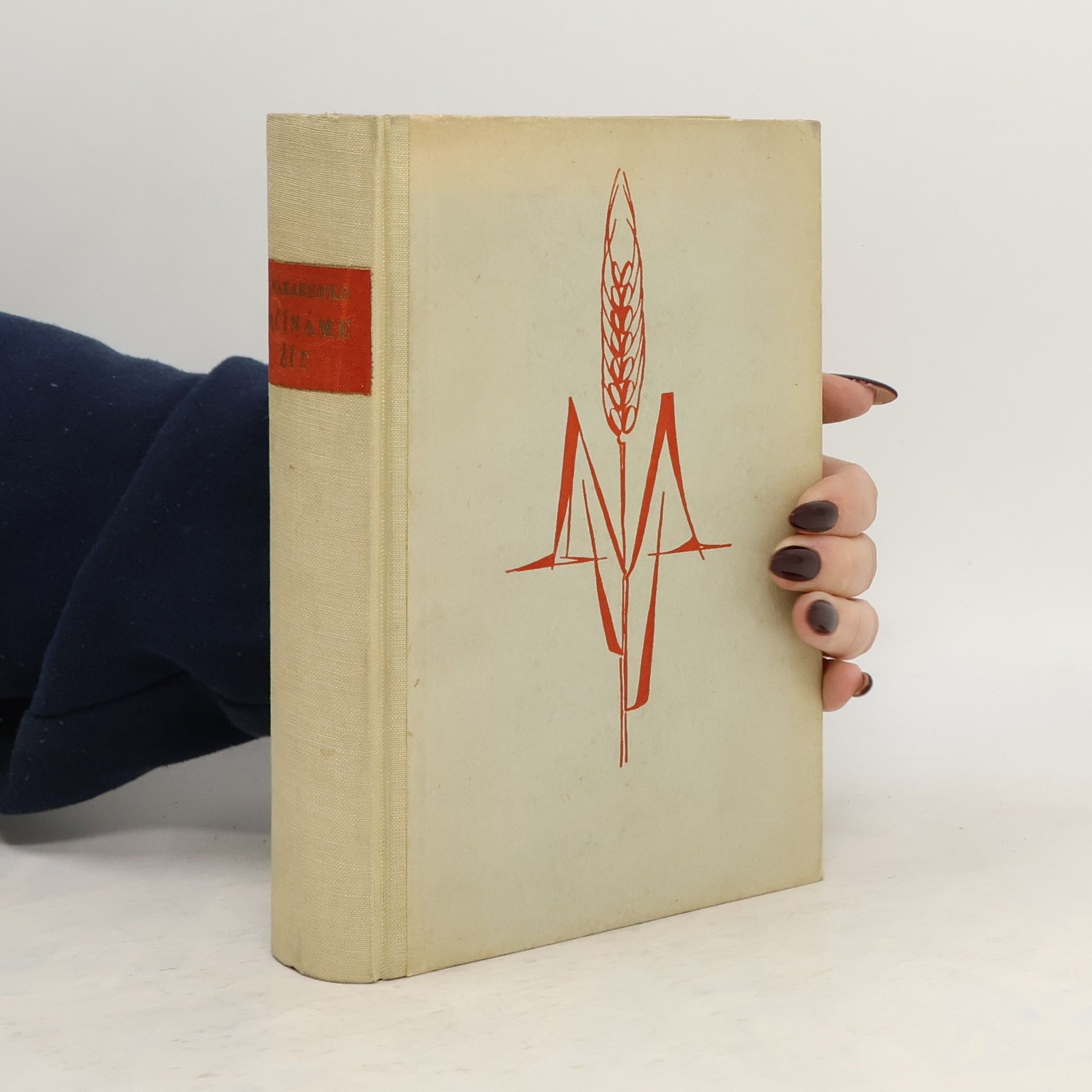 Anton Semenovič Makarenko Začínáme žít. Román