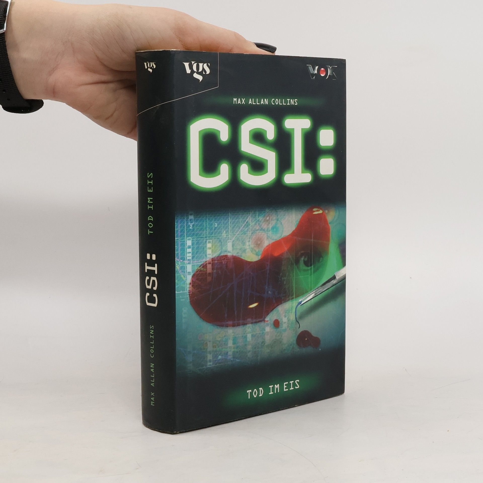 Max Allan Collins CSI: Tod im Eis