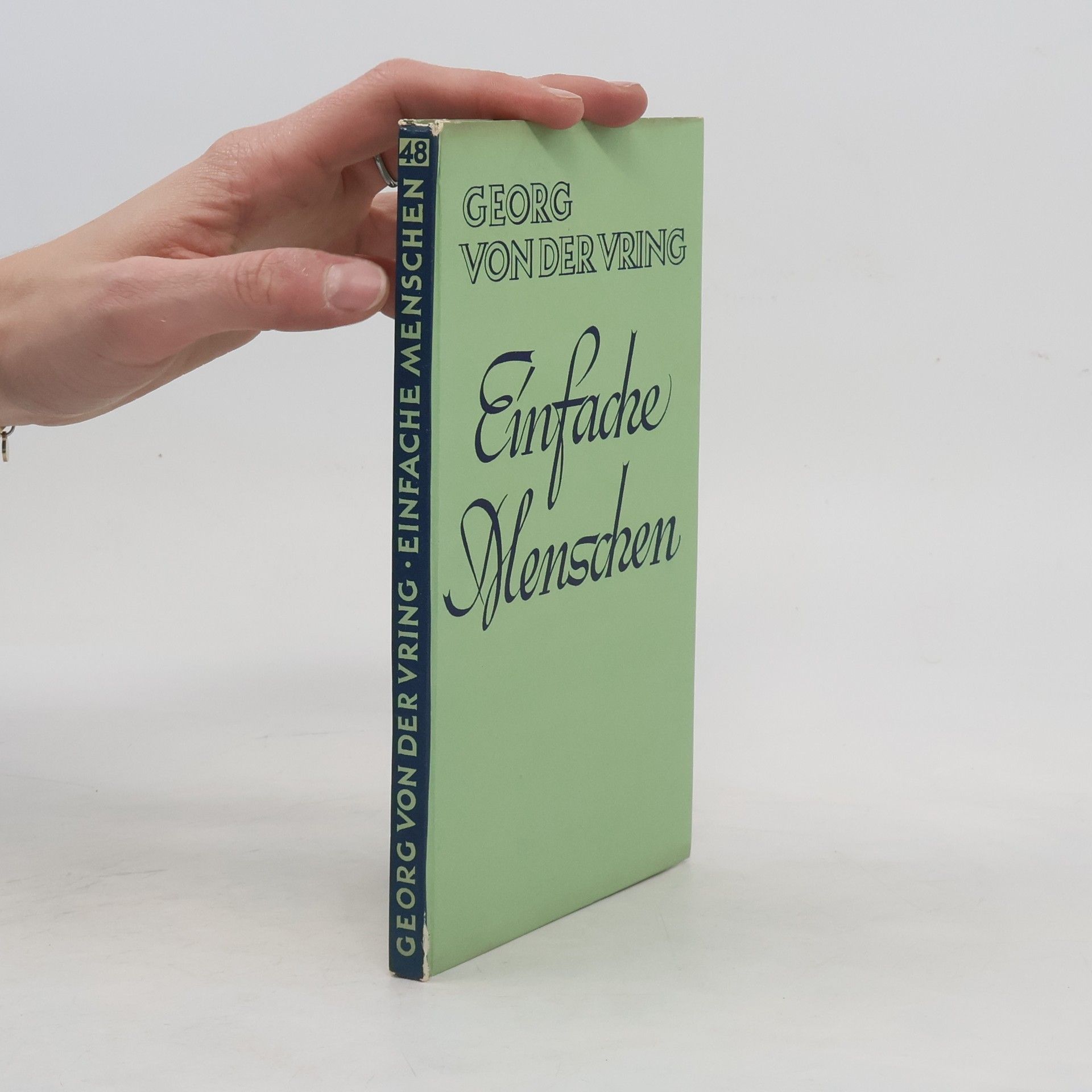 Georg von der Vring Einfache Menschen 48