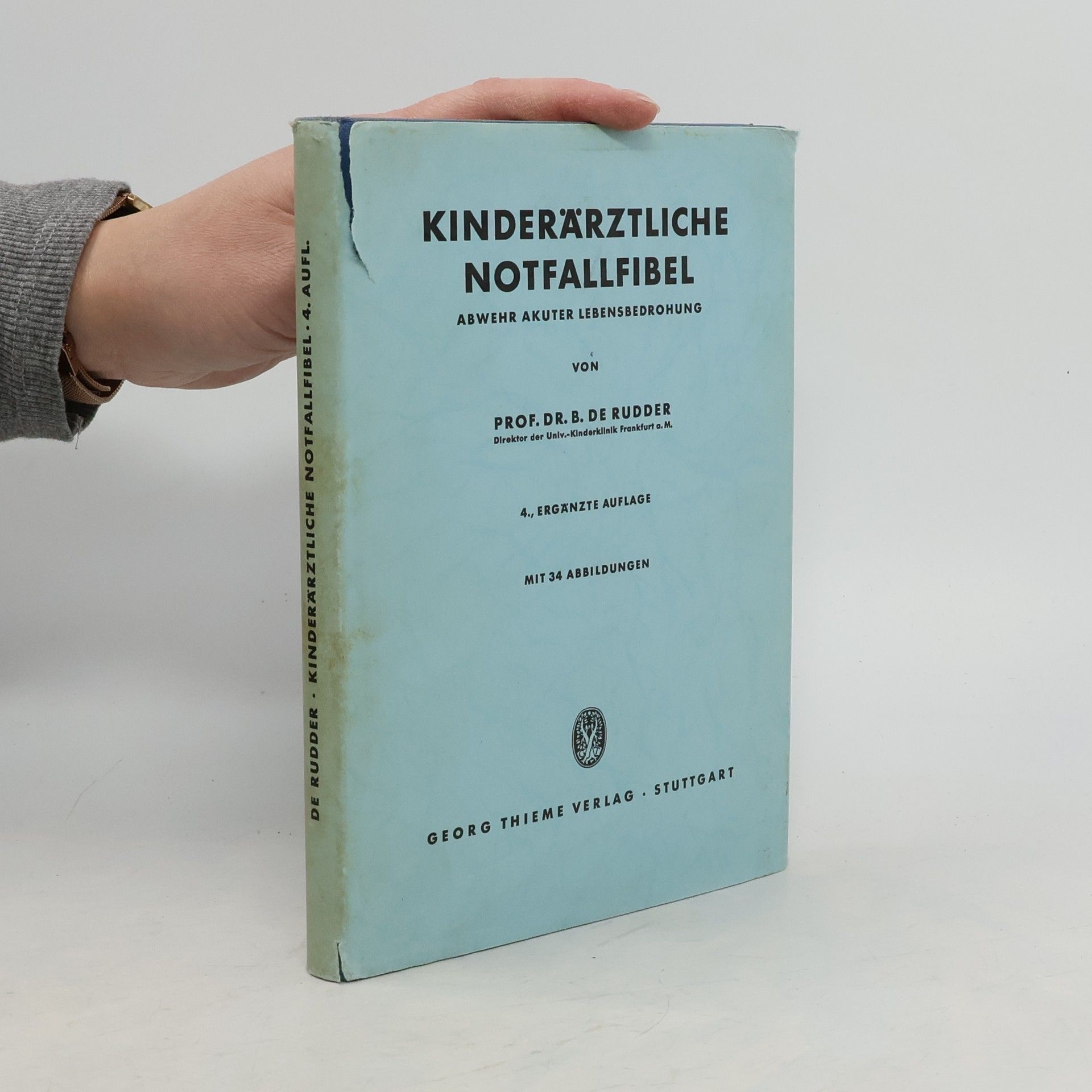Bernhard de Rudder Kinderärztliche Notfallfibel