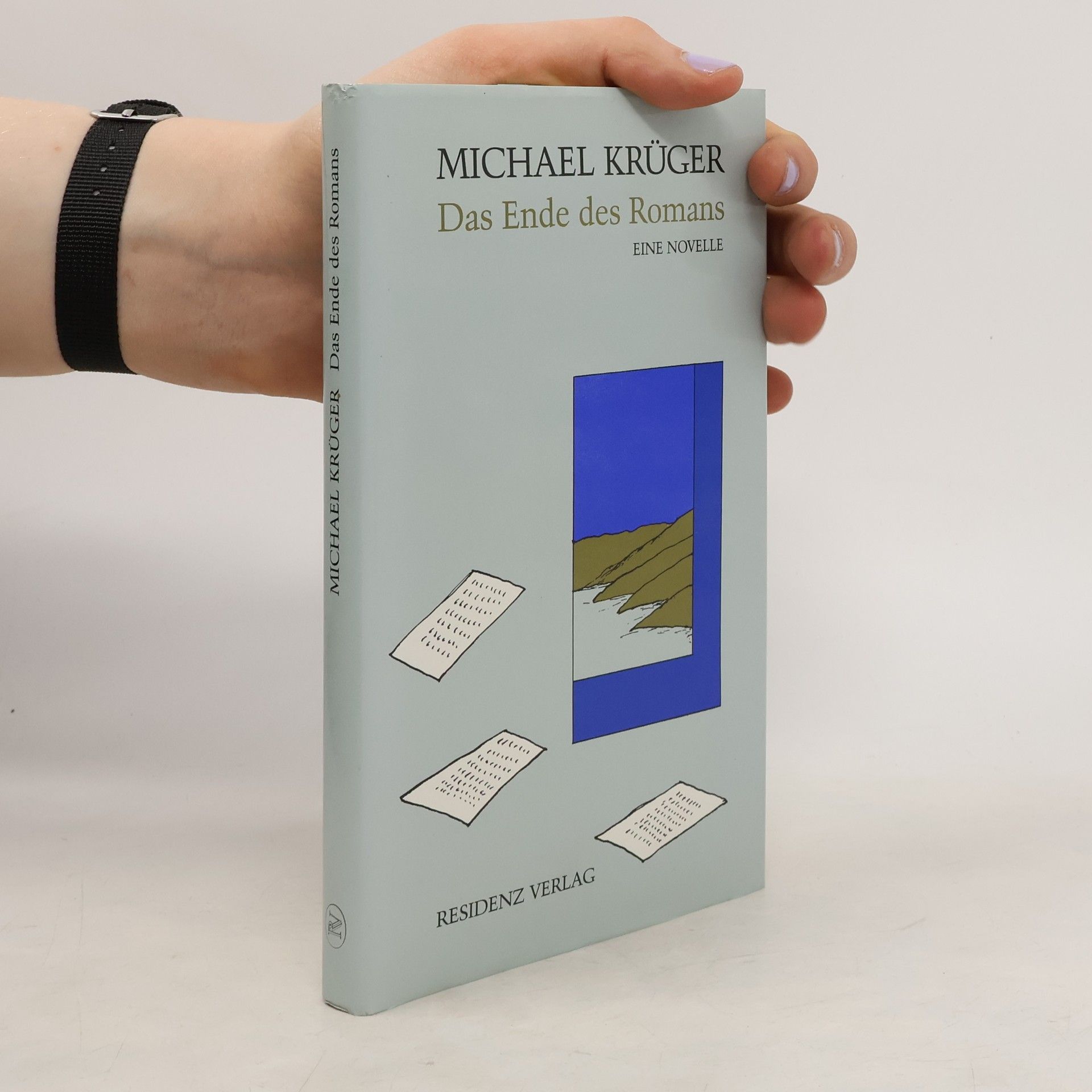 Michael Krüger Das Ende des Romans. Eine Novelle