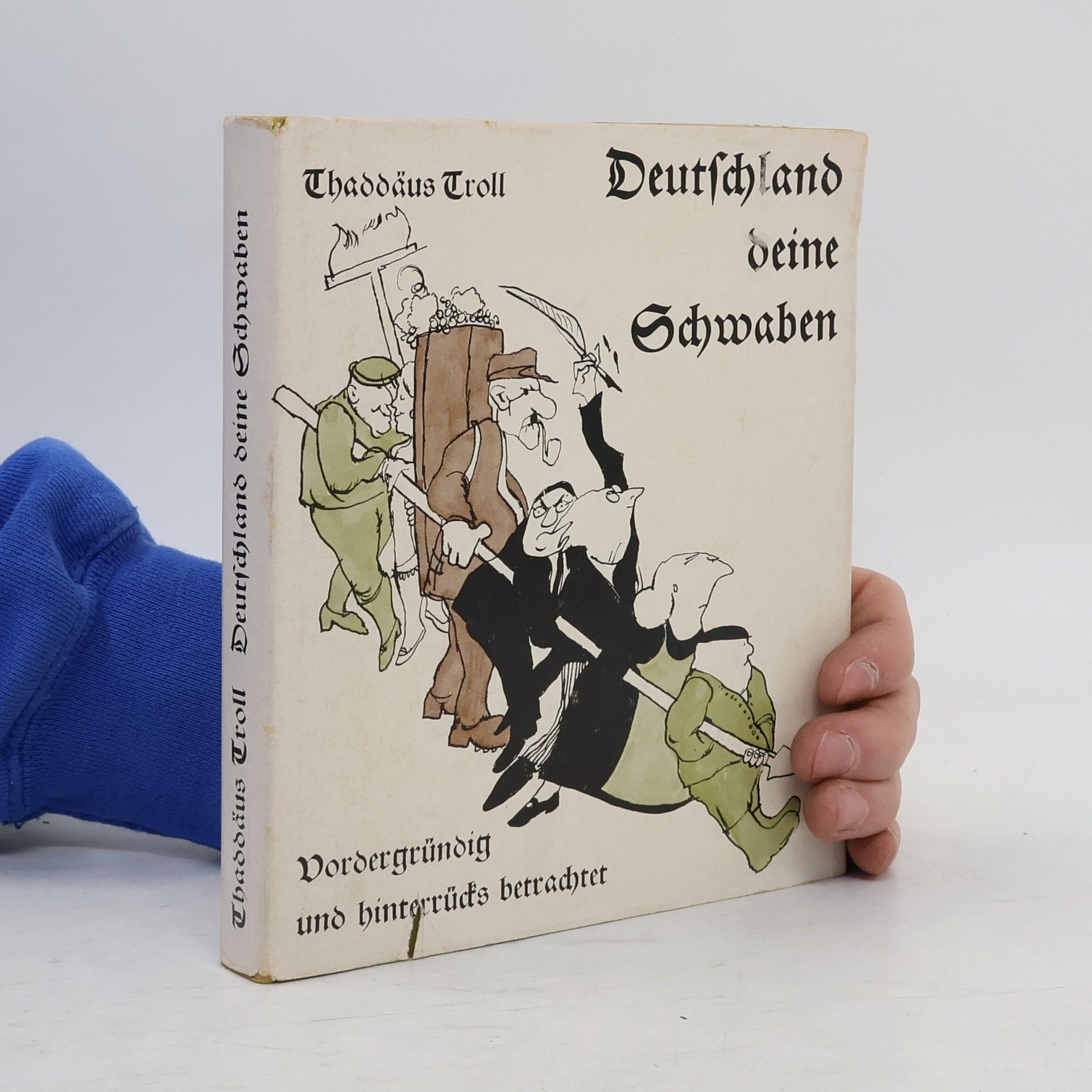 Thaddäus Troll Deutschland deine Schwaben