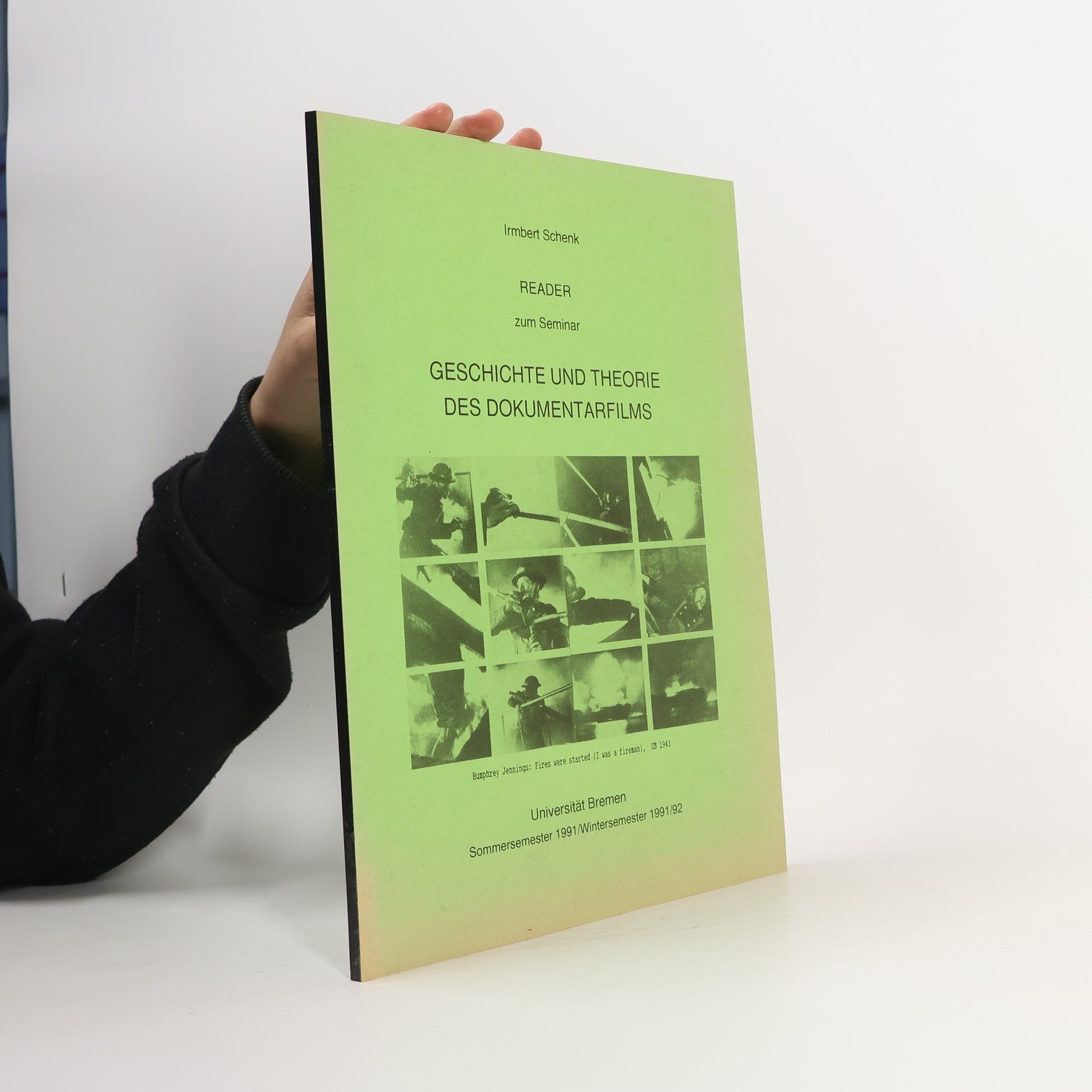 Irmbert Schenk Geschichte und Theorie des Dokumentarfilms