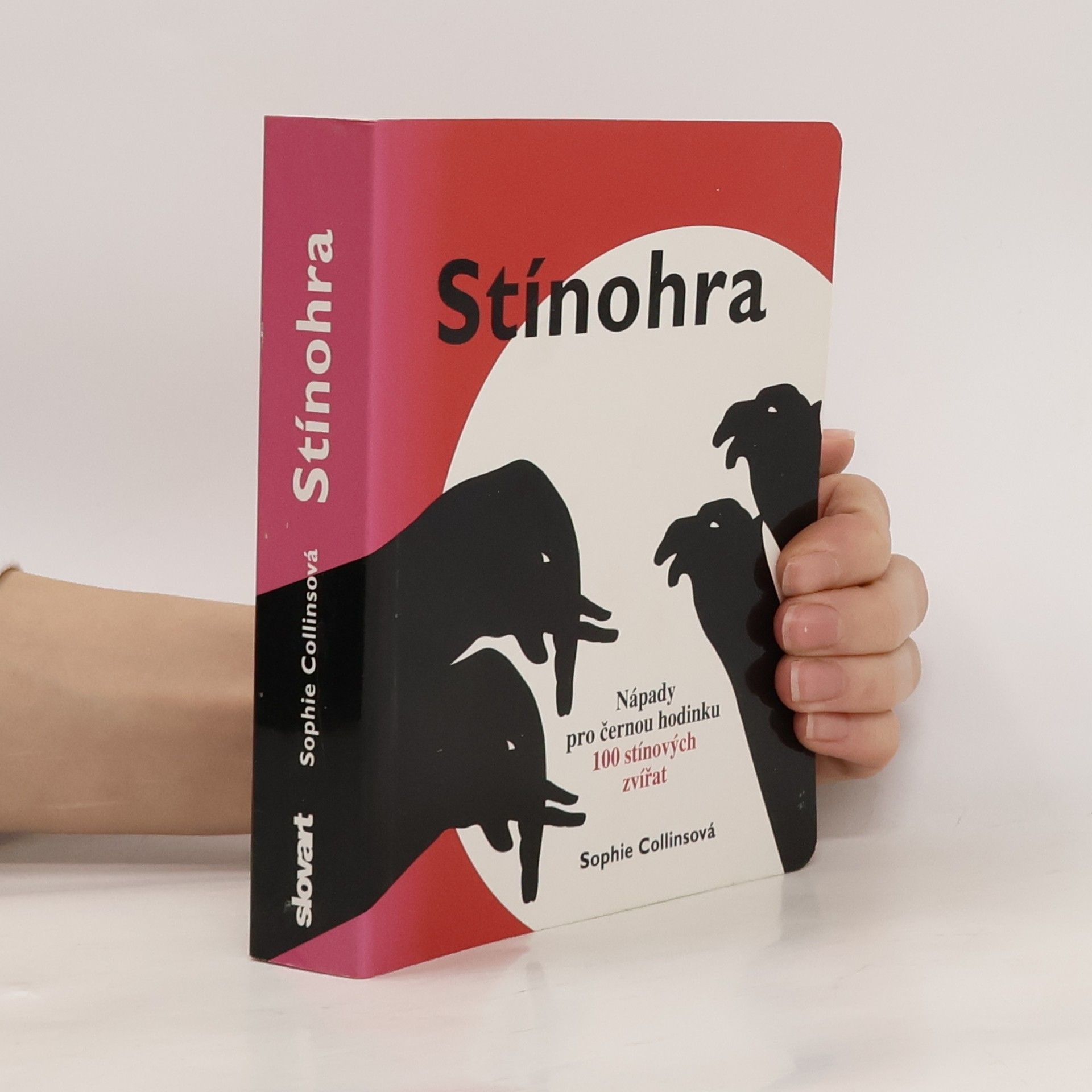 Sophie Collins Stínohra. Nápady pro černou hodinku. 100 stínových zvířat