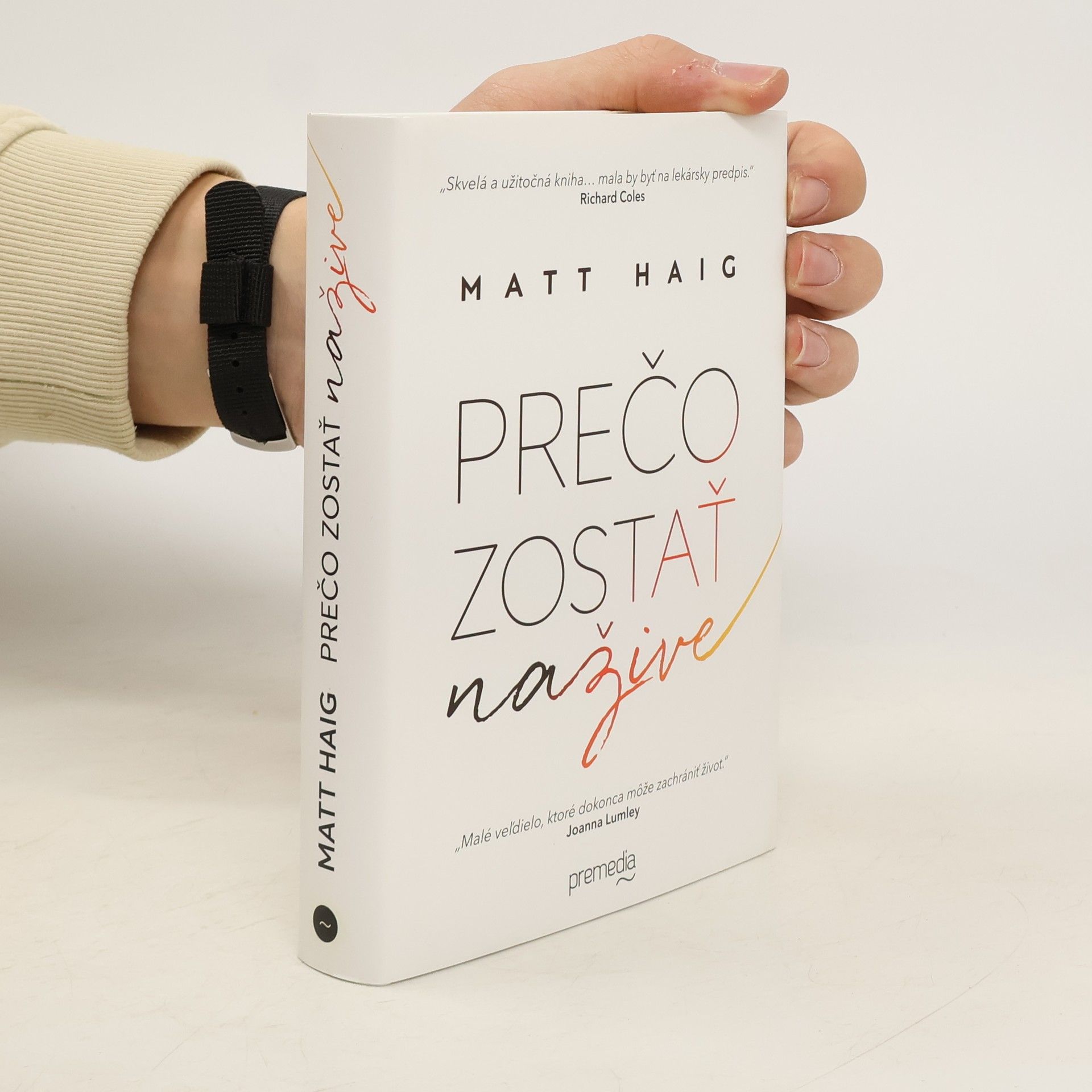 Matt Haig Prečo zostať nažive