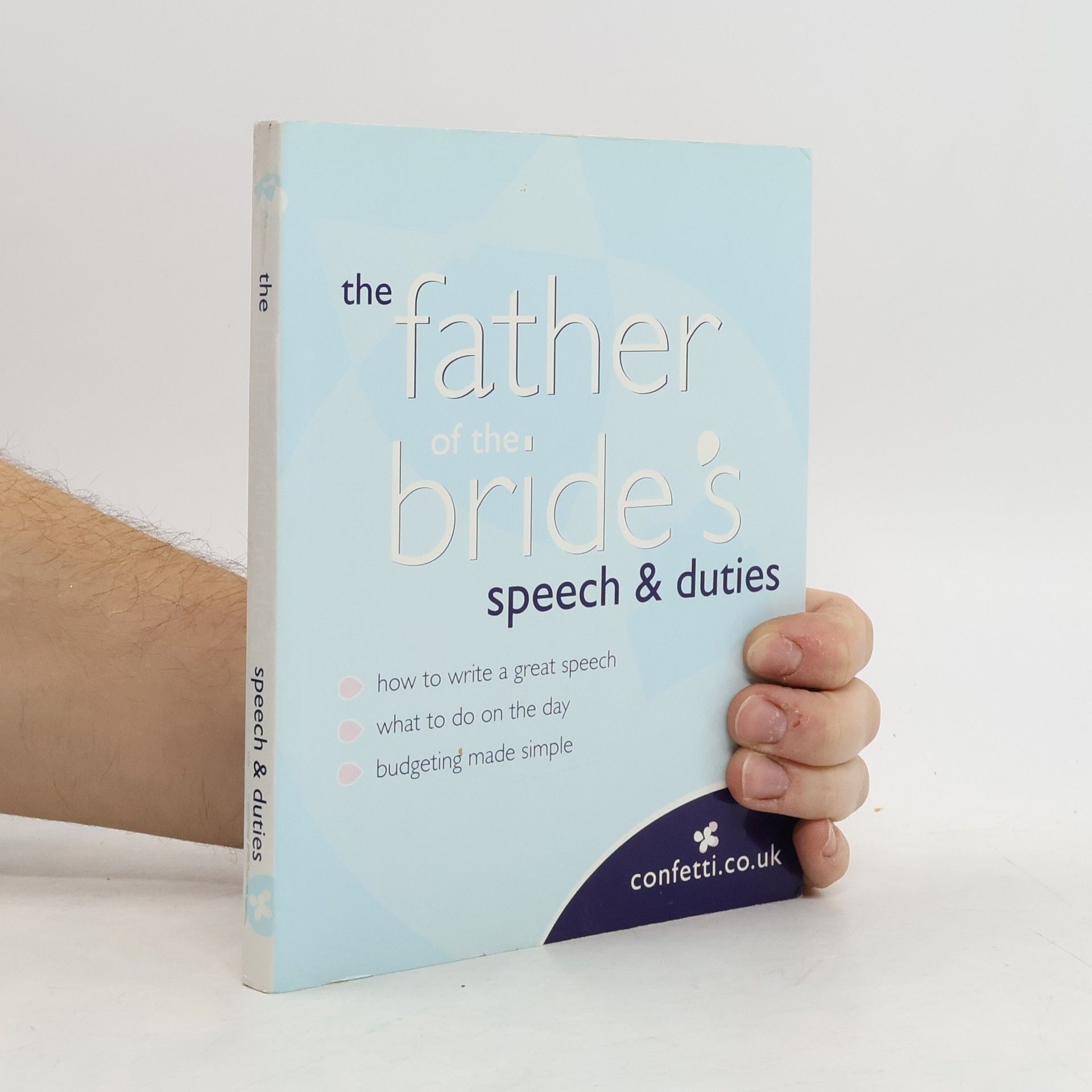 Various authors The Father of the Bride's Speech and Duties