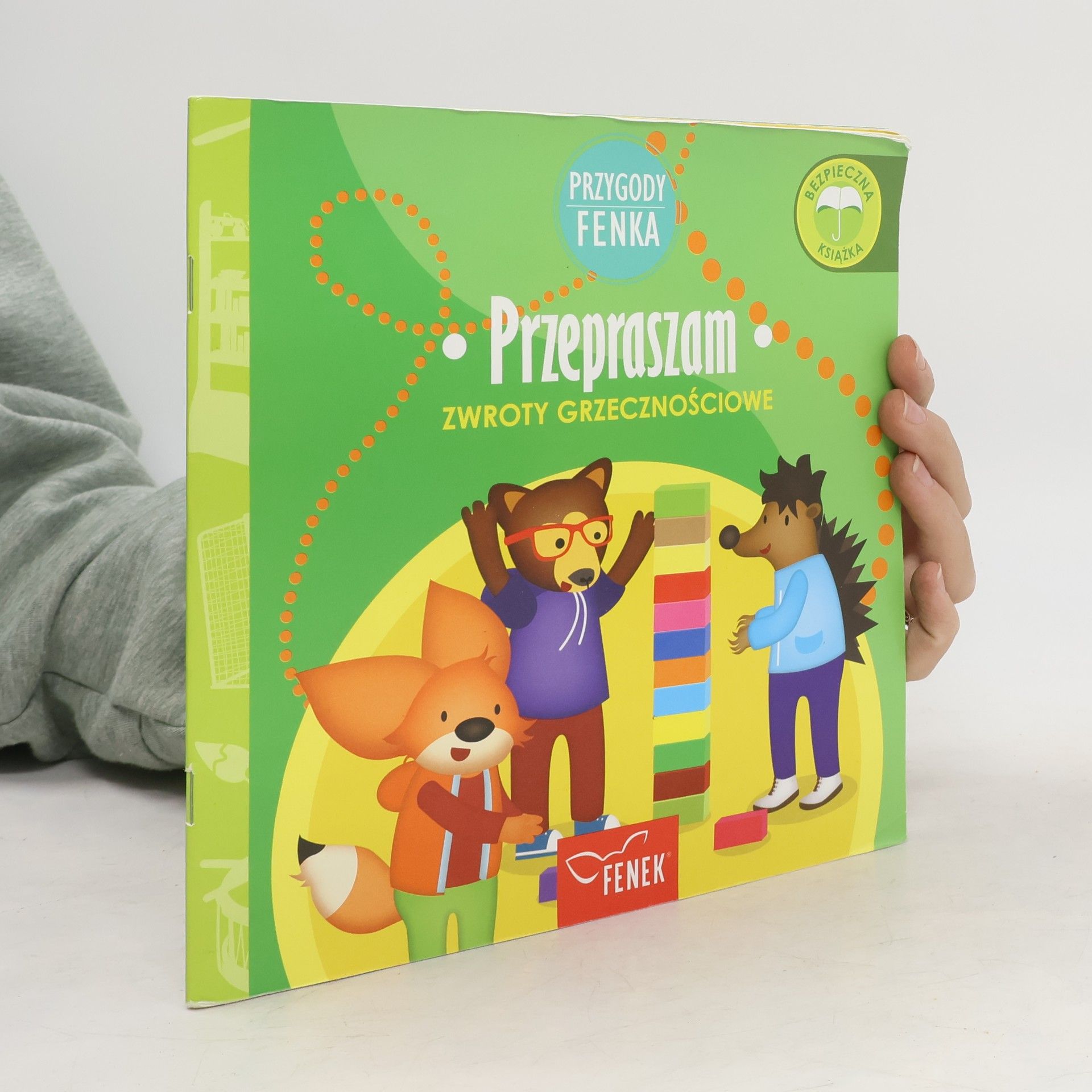 Dominika Gałka Przygody Fenka. Przepraszam