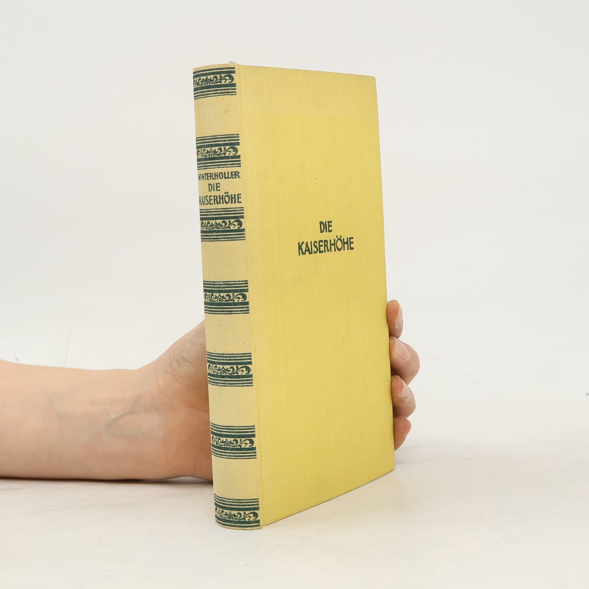 Friedrich Winterholler Die Kaiserhöhe