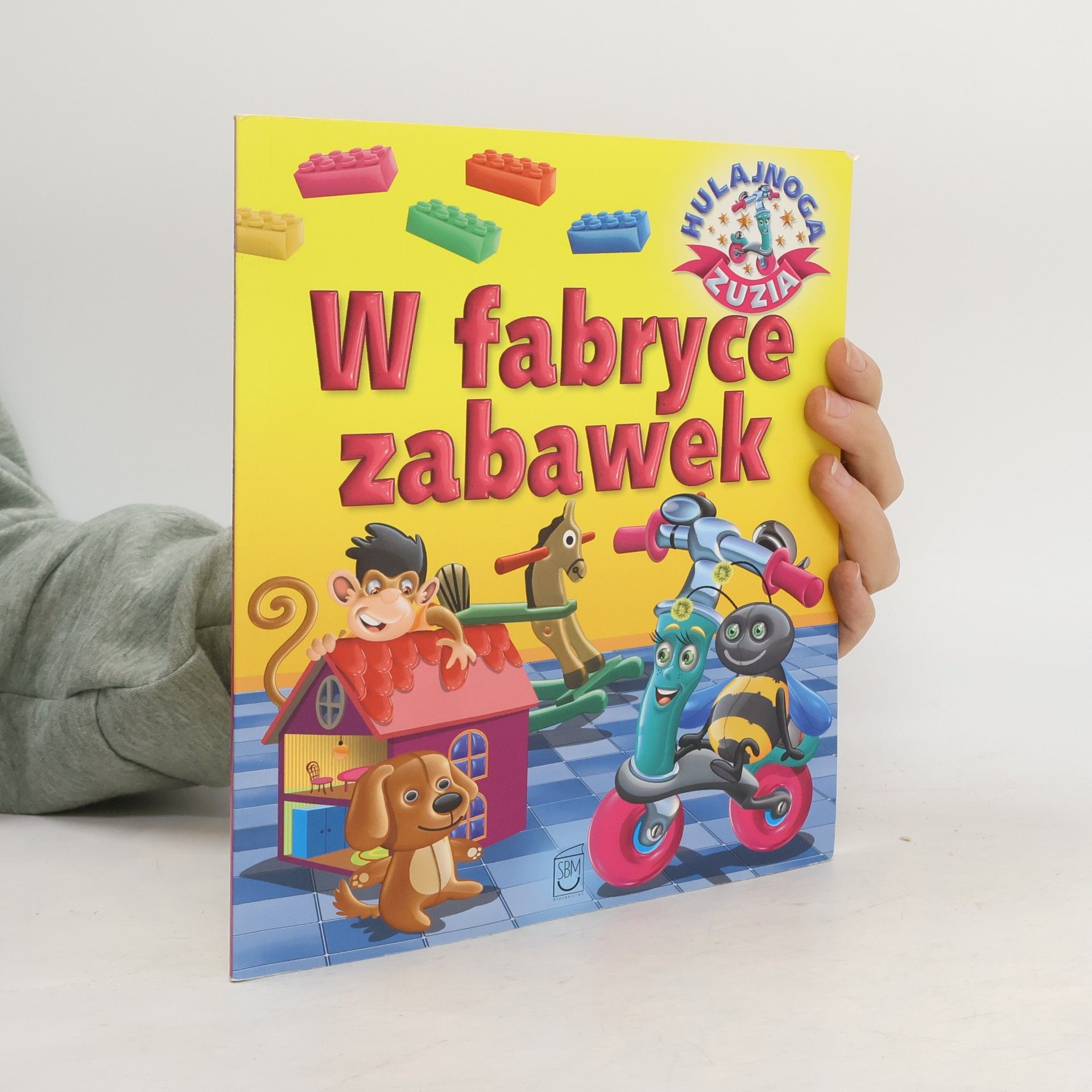 AA.VV. Hulajnoga Zuzia. W fabryce zabawek