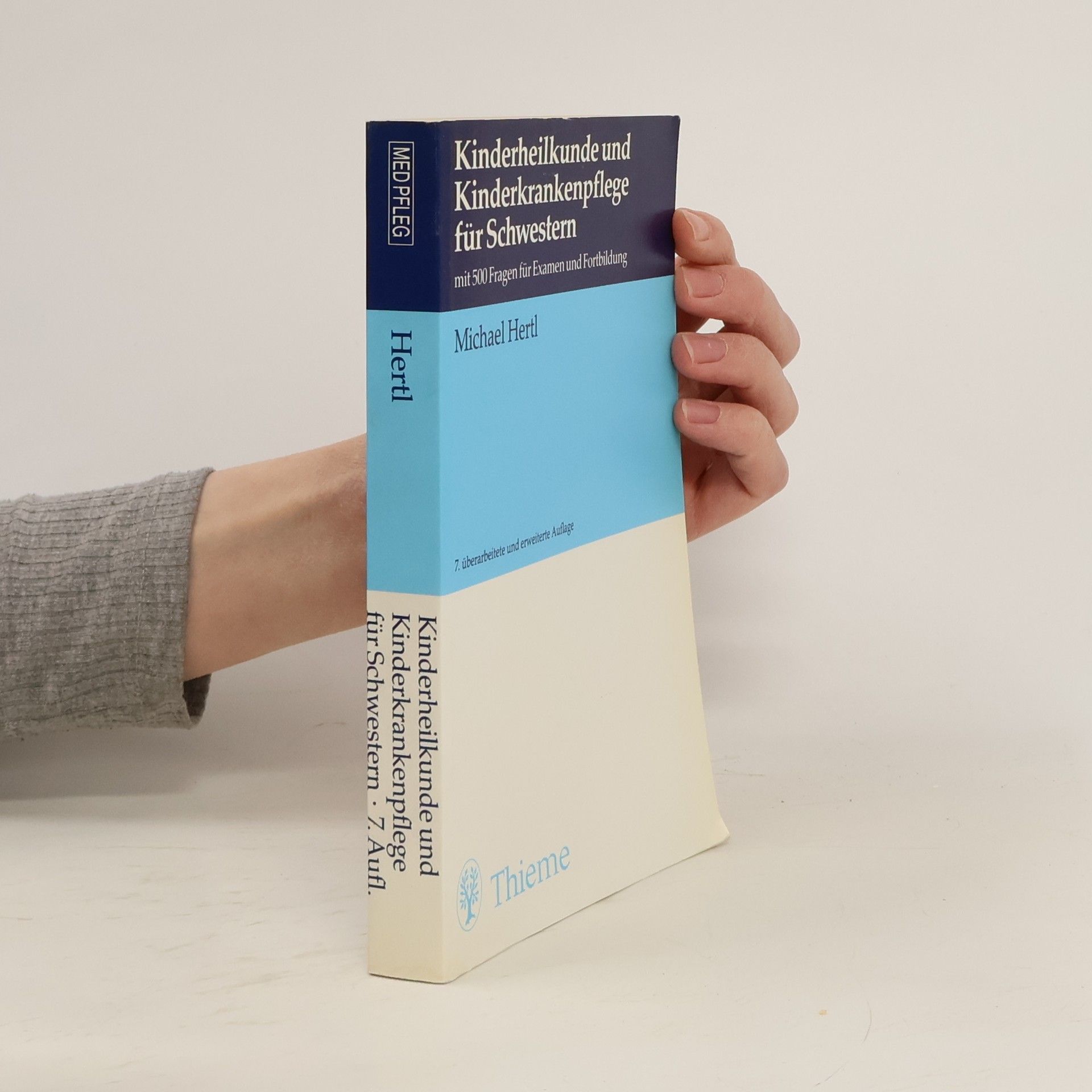 Michael Hertl Kinderheilkunde und Kinderkrankenpflege für Schwestern