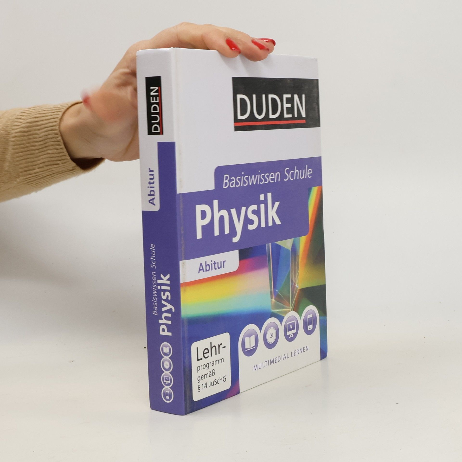 Autorenkollektiv Basiswissen Schule. Physik: Abitur