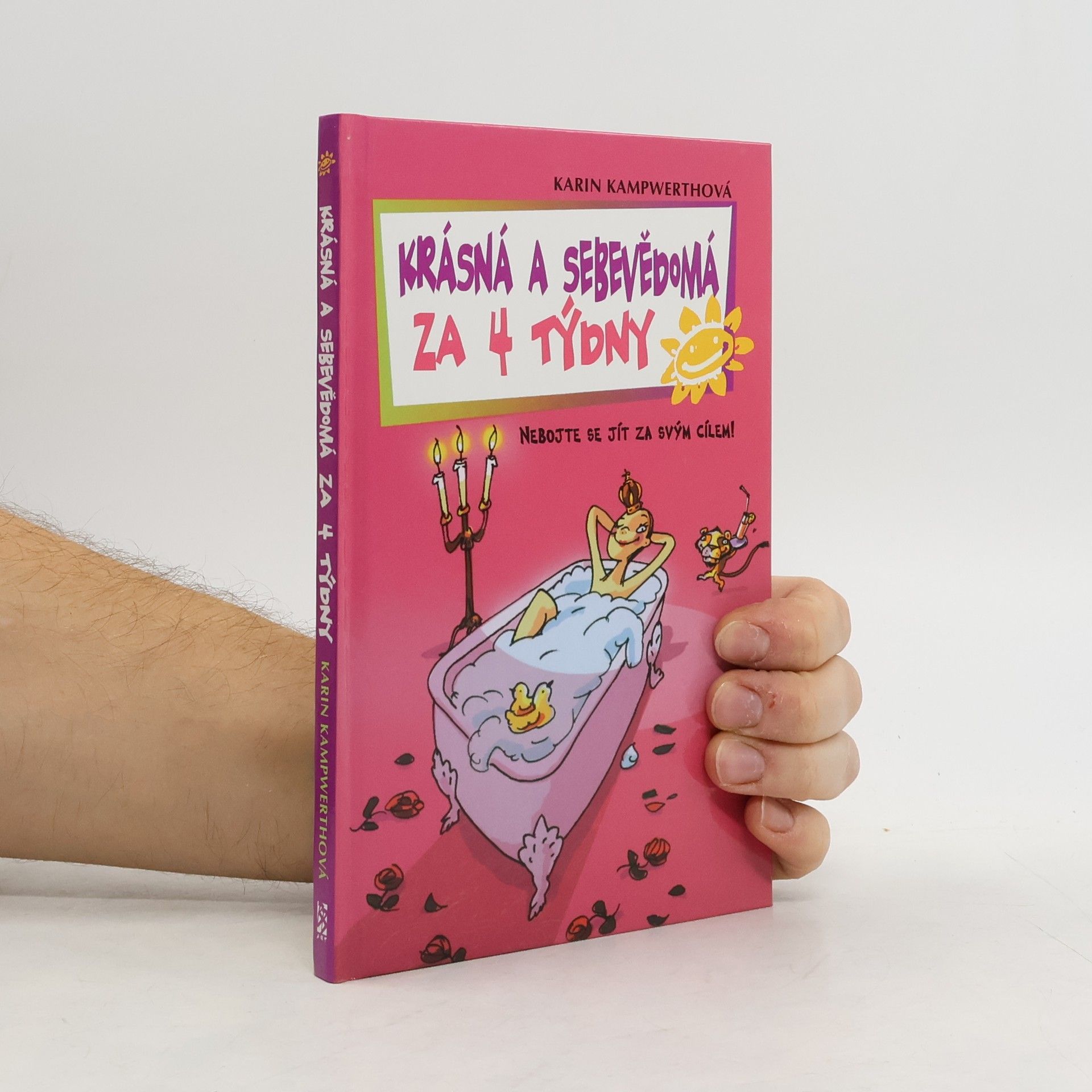 Karin Kampwerth Krásná a sebevědomá za 4 týdny