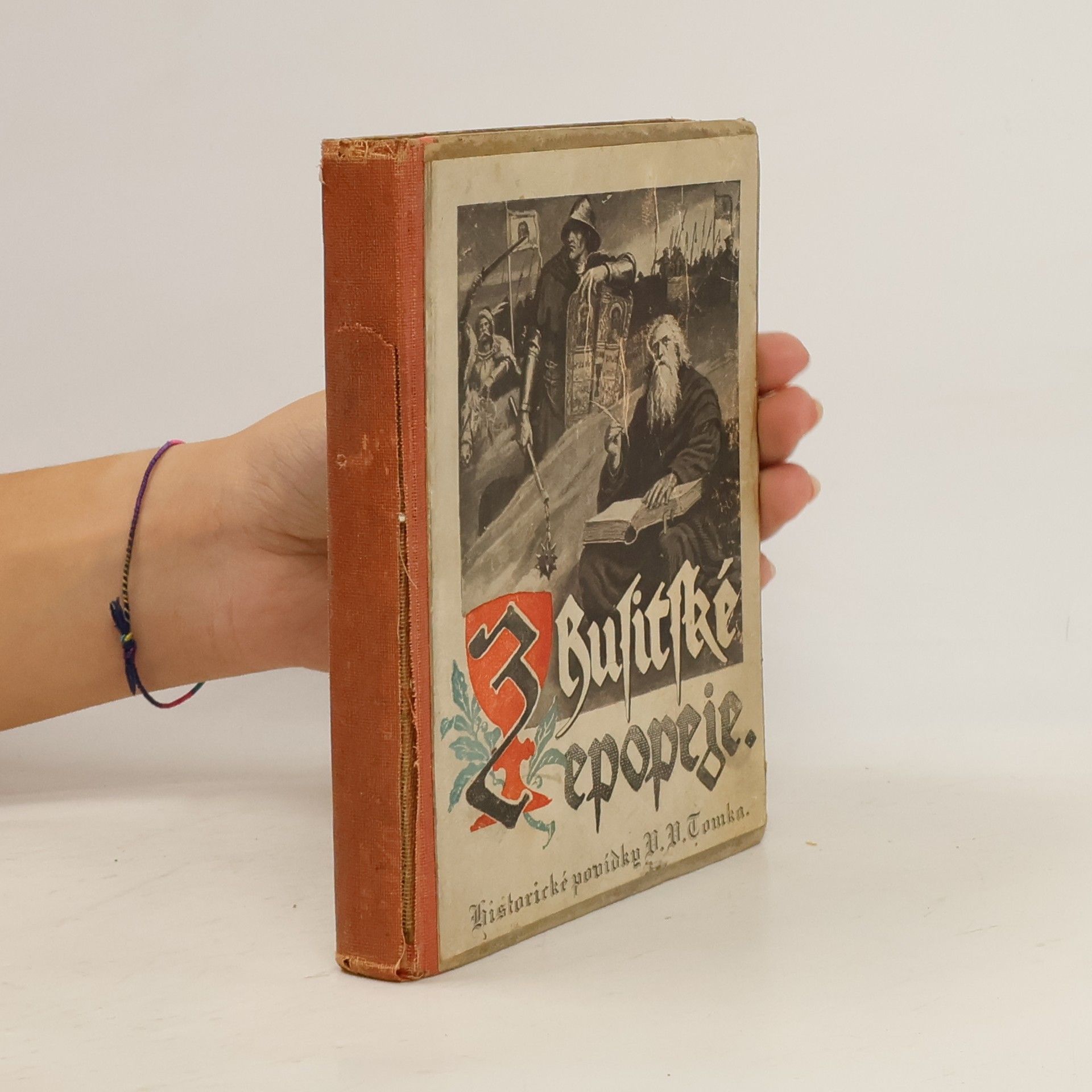 Vratislav Václav Tomek Z husitské epopeje