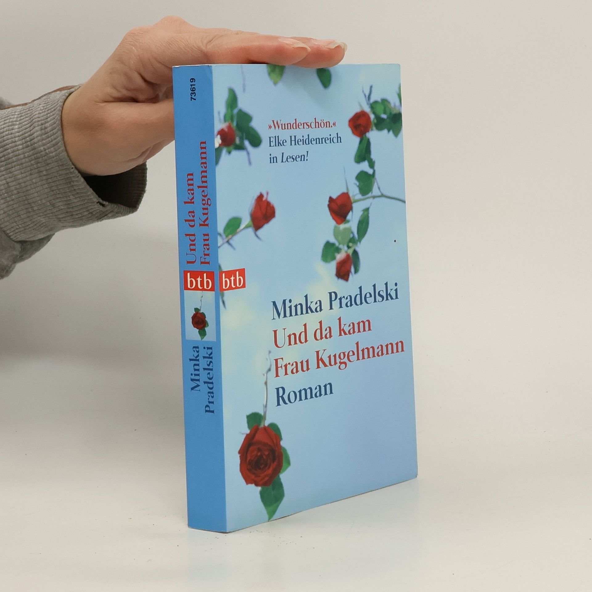 Minka Pradelski Und da kam Frau Kugelmann