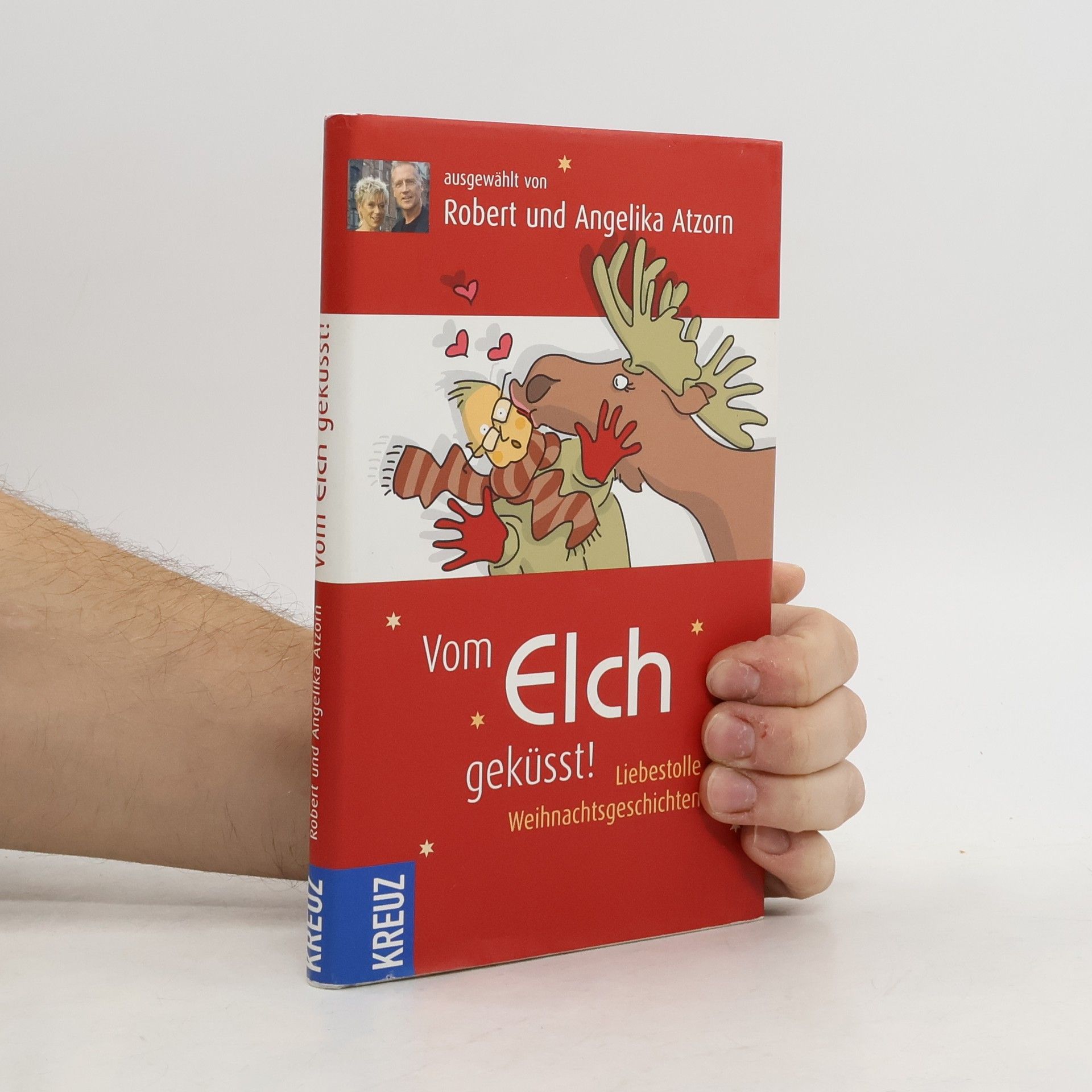 Angelika Atzorn Vom Elch geküsst