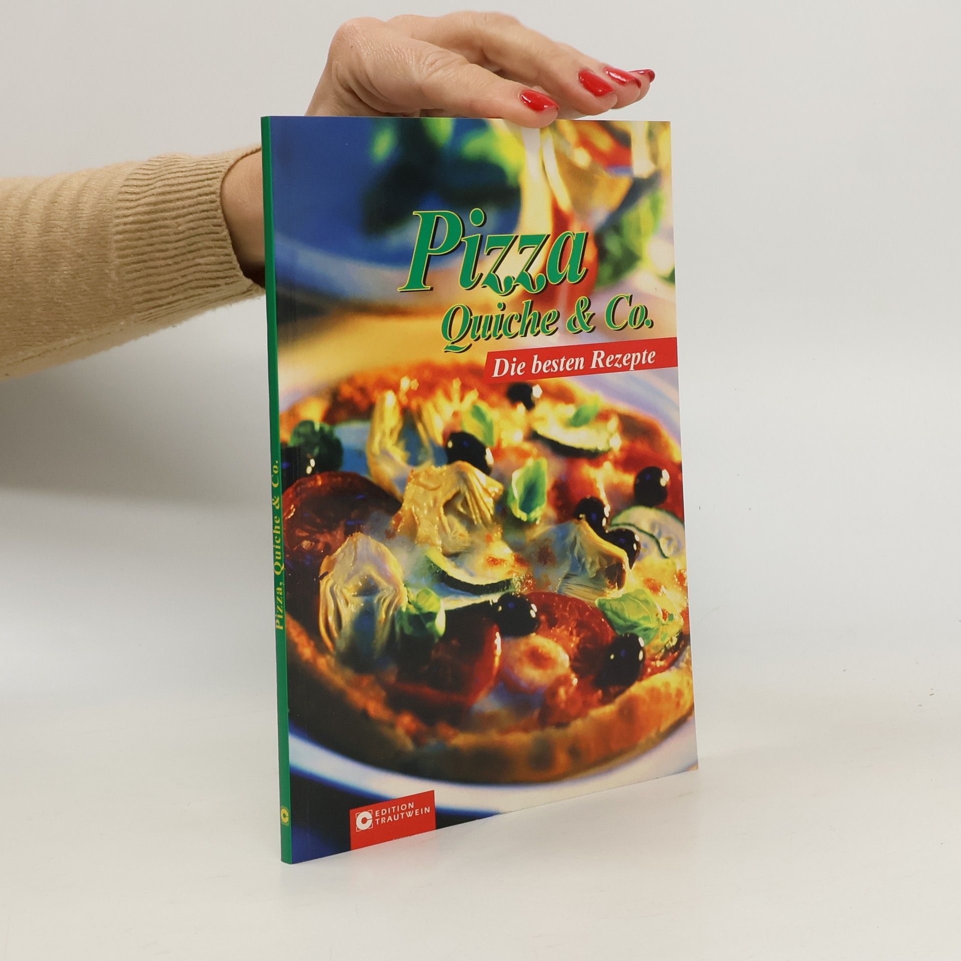 Eva Magin Pelich Pizza, Quiche & Co.