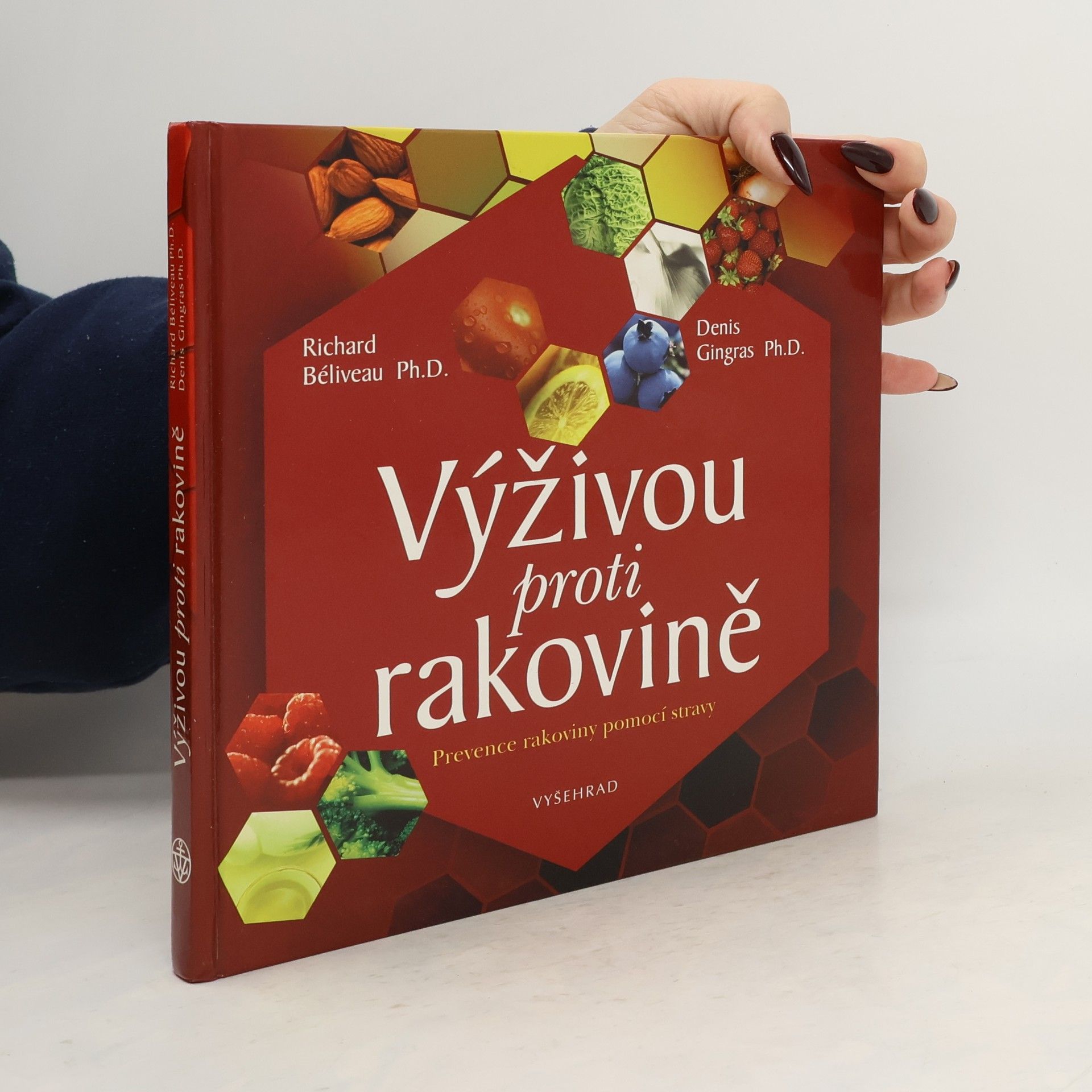 Richard Béliveau Výživou proti rakovině