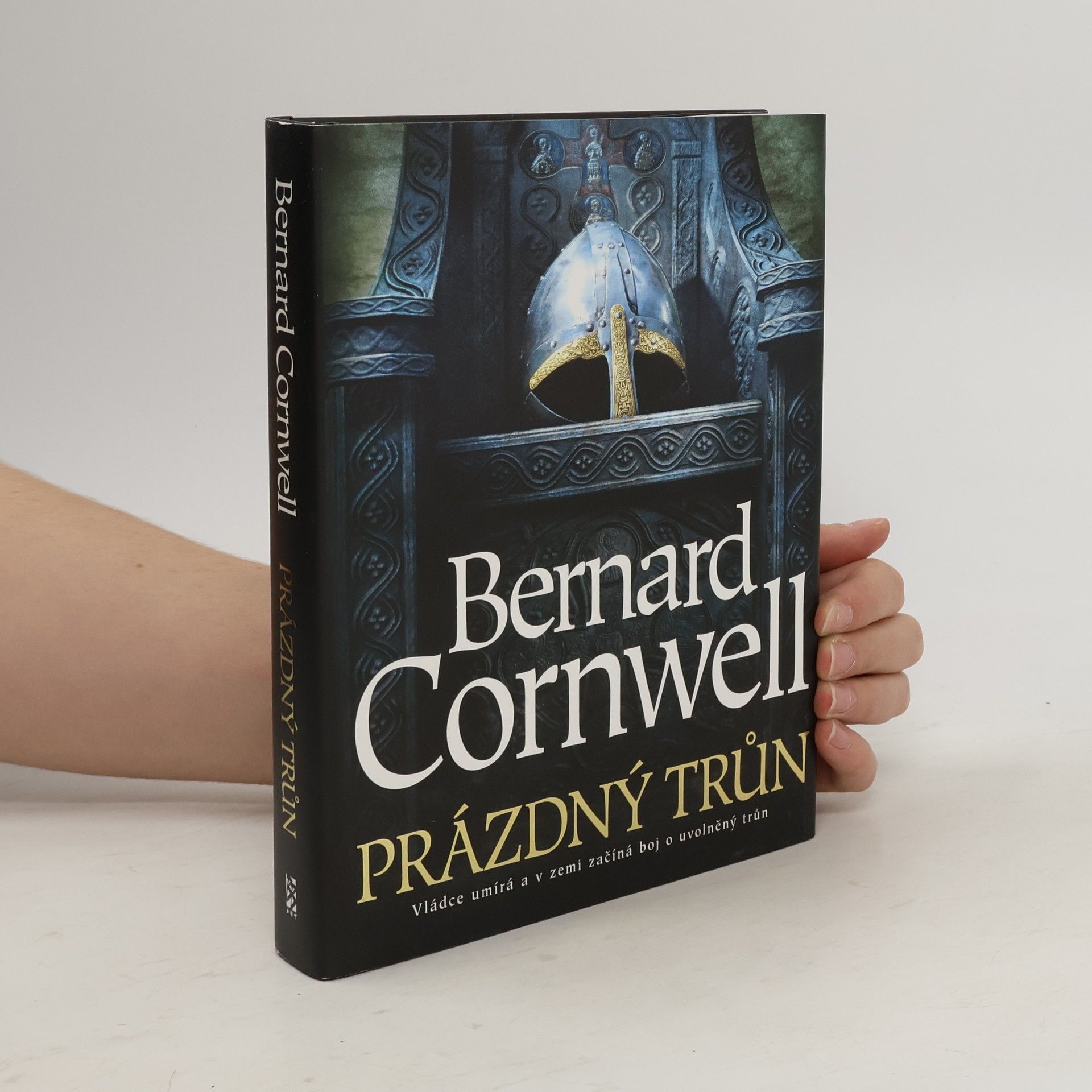 Bernard Cornwell Prázdný trůn. Uhtred z Bebbanburgu 8. díl
