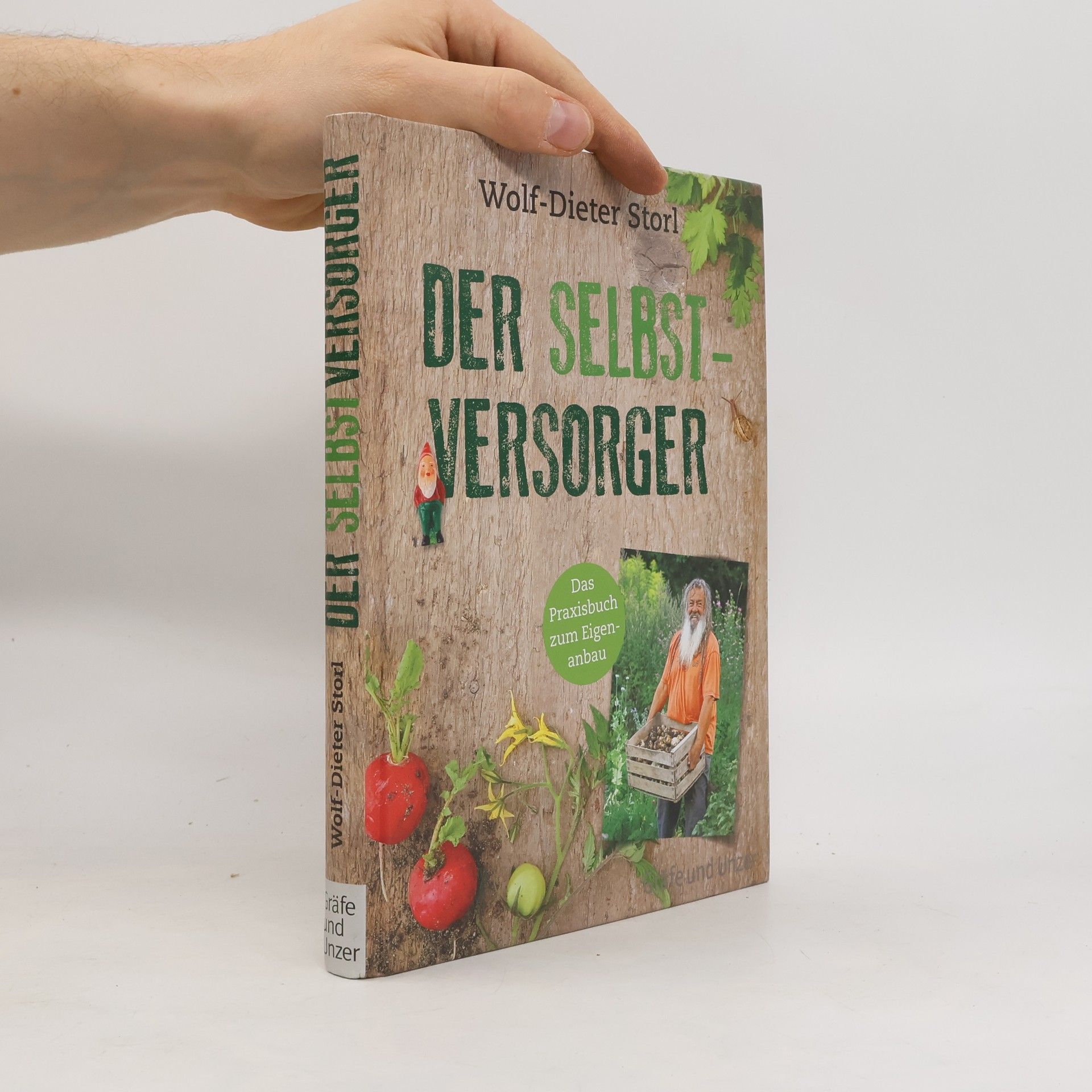 Wolf Dieter Storl Der Selbstversorger