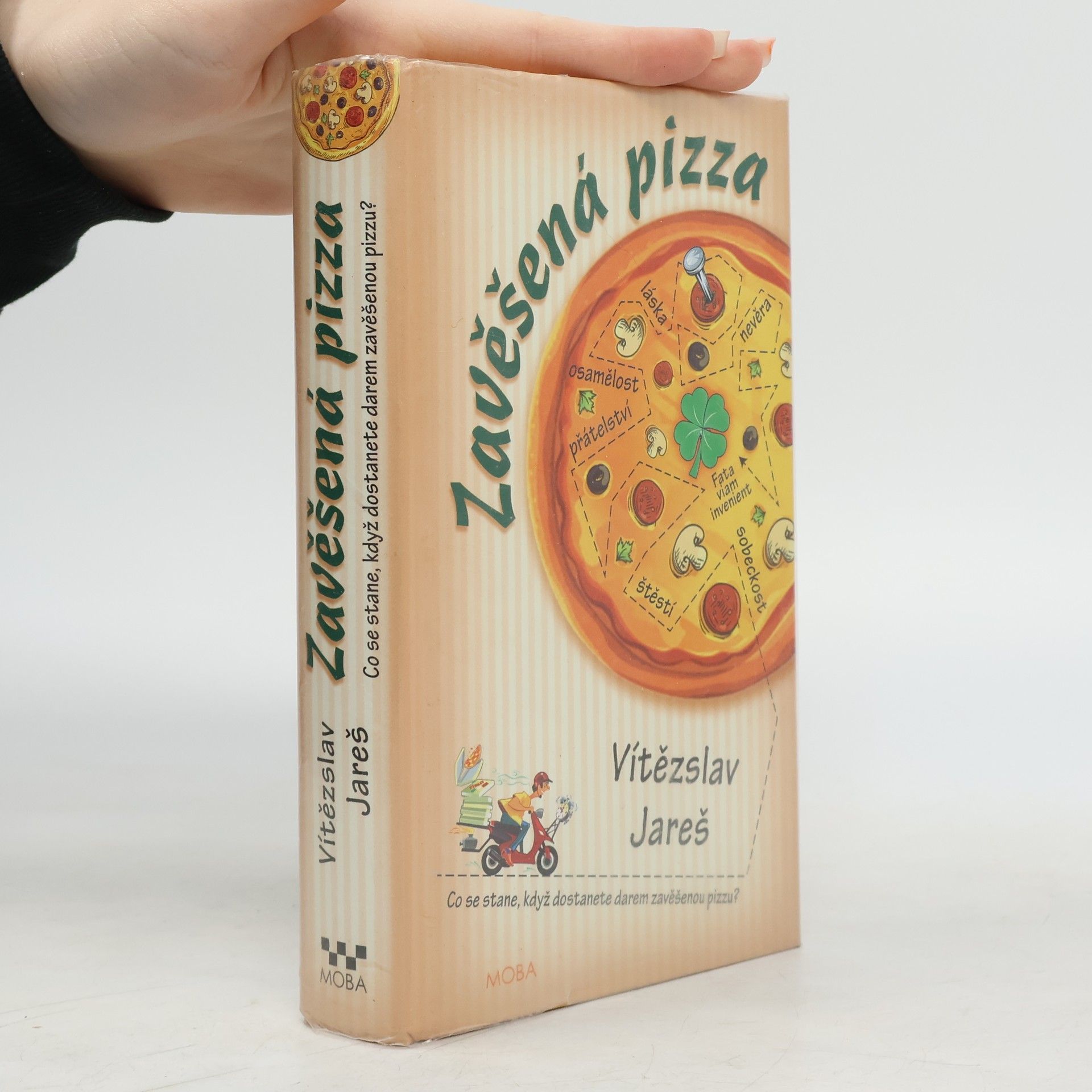 Vítězslav Jareš Zavěšená pizza