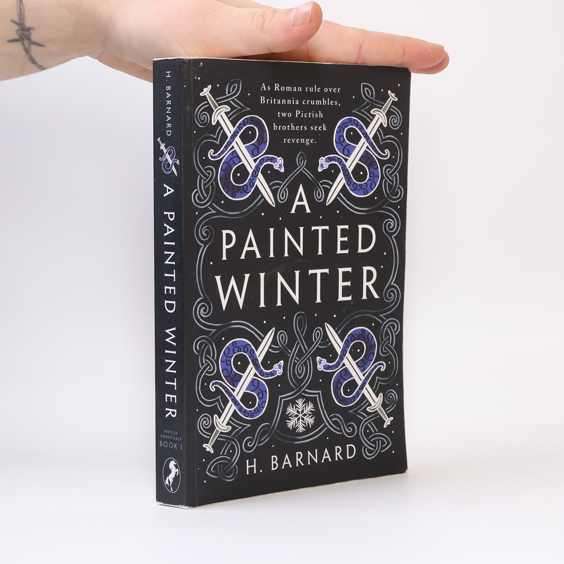 H. Barnard Pictish Conspiracy - 1: A Painted Winter